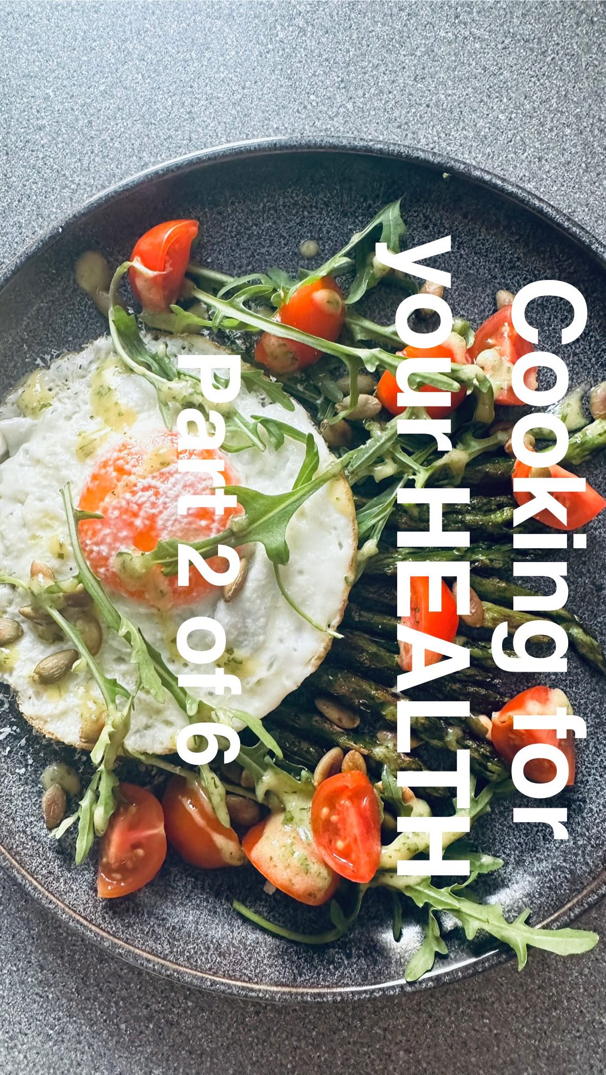 Part 2 of Cooking for HEALTH
Recipe
10 asparagus spears
1 egg
5 cherry tomatoes
8-10 rocket leaves
1 tbsp toasted pumpkin seeds
Grated feta cheese to taste
1 tsp Dijon mustard
1 tbsp olive oil
Squeeze lemon juice
Salt & sumac to season
Protein 12g Fat 25g Carbs 8g Calories 300
If you would like guidance on healthy food options then please get in touch.
