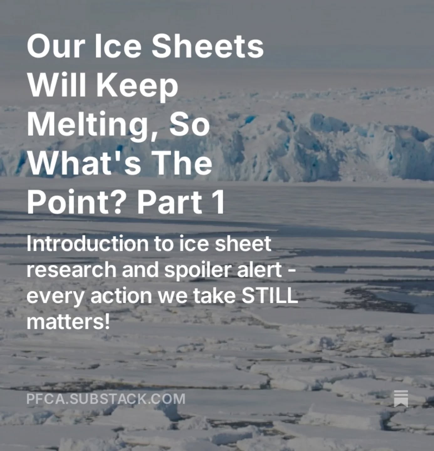 Latest article out on Substack now! Subscribe for free today (link in bio on Insta!)
https://open.substack.com/pub/pfca/p/our-ice-sheets-will-keep-melting?utm_source=share&utm_medium=android&r=9u2tq
