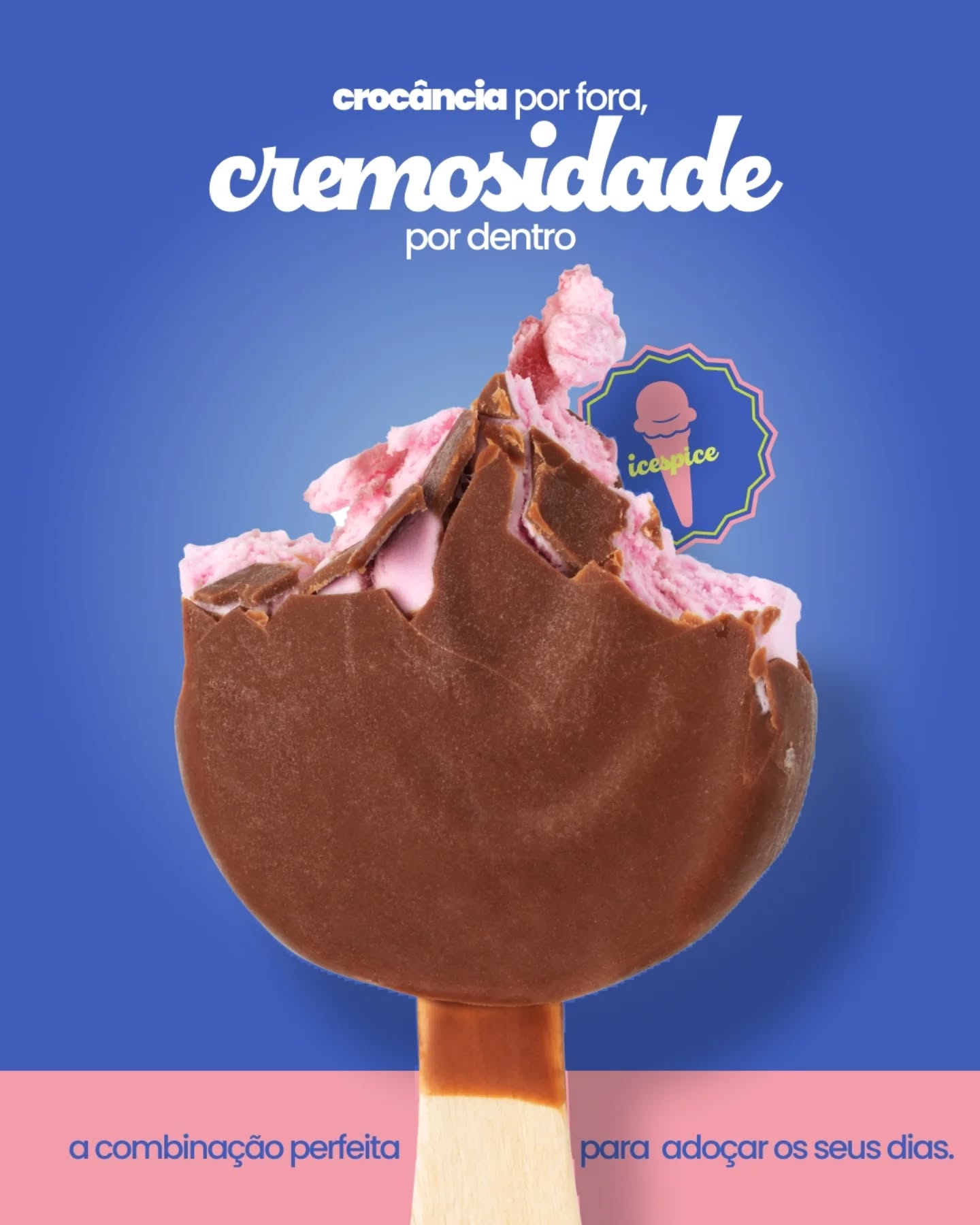 Quer uma dupla melhor que essa?
Então venha para a Ice Spice, pois são três deliciosos sabores de picolés com uma cobertura crocante de chocolate que deixa qualquer um com vontade de "quero mais".
Maracujá, morango ou nata. Qual o seu preferido?