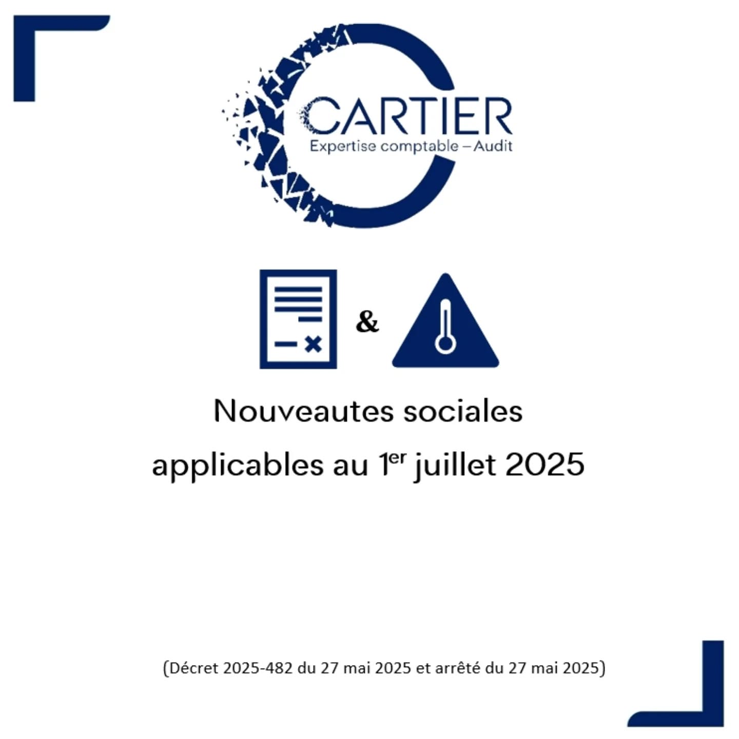 📣 Flash info !
📅 Le 1er juillet 2025 sera marqué par 2 nouveautés sociales :
- Un nouveau formulaire papier pour les avis d'arrêt de travail
- De nouvelles obligations pour protéger les salariés lors de périodes de chaleur intense
💡 Retrouvez la dernière newsletter du cabinet sur ces sujets sur son site internet
#cartierexpertise #madamebnc #expertcomptable