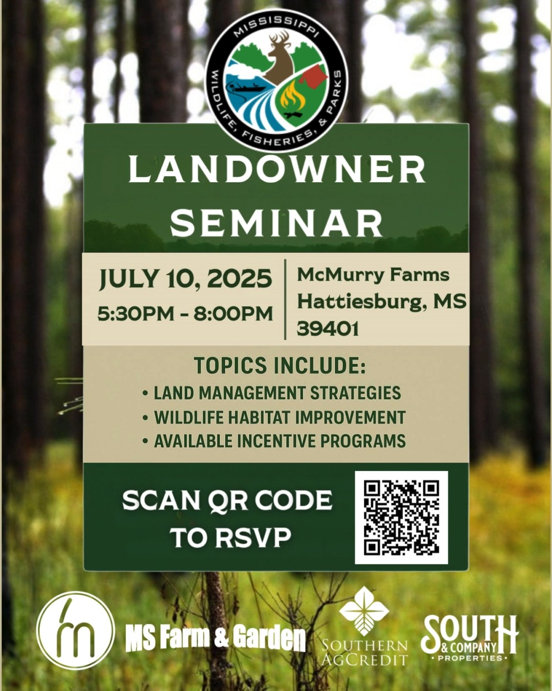 🌿 Attention Landowners & Outdoor Enthusiasts!
We’re proud to sponsor the 2025 Landowner Seminar with MDWFP’s Private Lands Program—an evening dedicated to helping you manage, enhance, and make the most of your property.
📅 Thursday, July 10
🕕 6:00 PM
📍 McMurry Farms – Hattiesburg, MS
✅ Learn from wildlife experts
✅ Improve your habitat & hunting ground
✅ Connect with like-minded landowners
🍽️ Plus: Free food & door prizes!
🔗 RSVP + full details HERE: https://southandcompanyproperties.com/2025-landowner-workshop/
#SouthAndCompany #MississippiLandowners #WildlifeHabitat #MDWFP #LandSeminar2025 #HattiesburgEvents