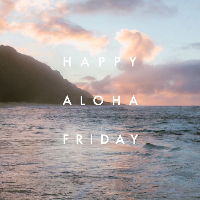 ✨ Happy Aloha Friday ✨🌸🤙🏼
