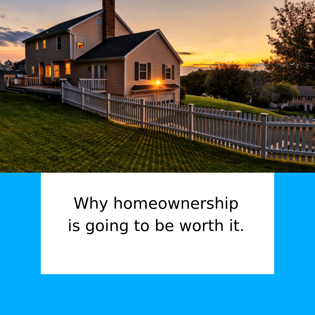 Why Homeownership Is Going To Be Worth It
There are a lot of things out of your control right now. But building a life in a space that’s truly yours? That’s still possible with the right strategy and expert help. Let’s talk about how to make it happen.
What would it mean for you to finally have a place to call your own?
#Homebuying #FirstTimeHomebuyer