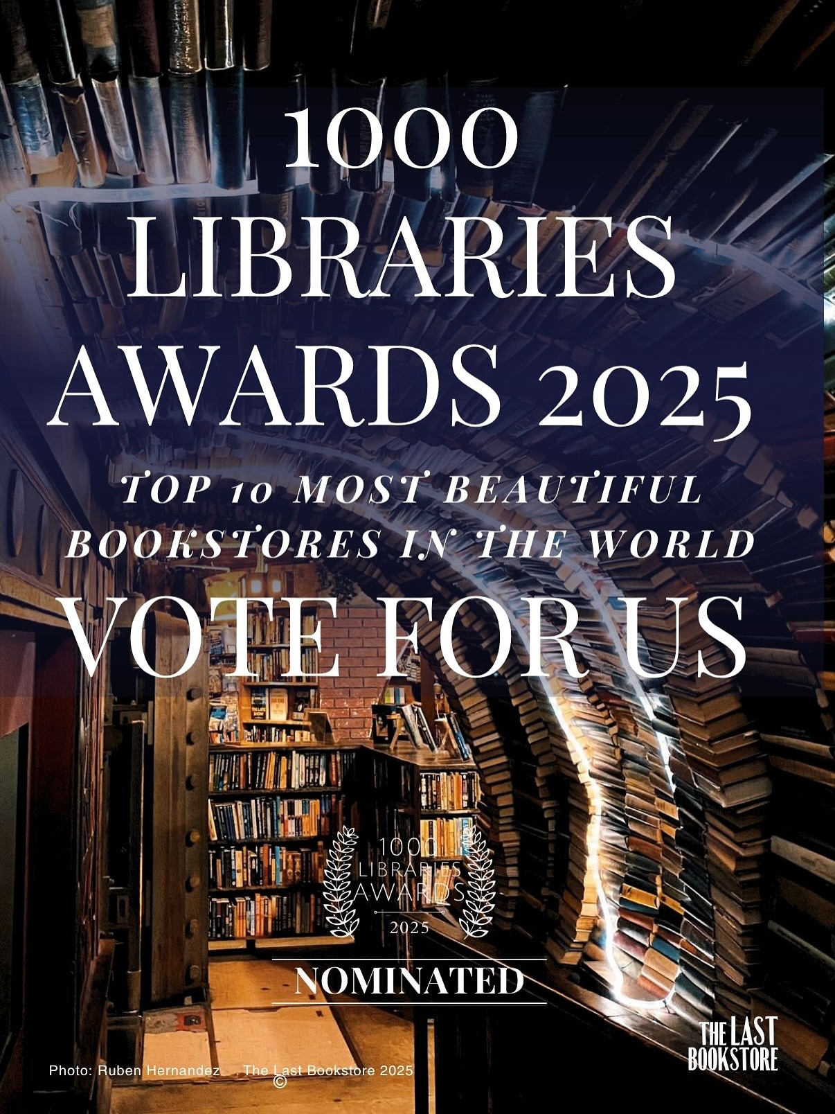 The Last Bookstore is nominated as one of the Top 10 Most Beautiful Bookstores in the World by @1000libraries.
We need your vote right now, and you can win, too.
1. Tap the link in bio and vote (it’s quick and easy)
2. Like this post, tag yourself (and a friend) in the comments 👇. Once you’ve voted, you’ll be entered to win a $100 #CuratedBookBundle just for you, from us.
Let’s win this together, LA.
•
#1000libraries #BeautifulBookPlaces #TheLastBookstore