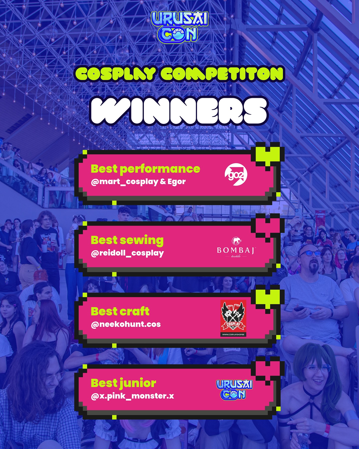 Cosplay Competition @ URUSAI CON 2025 ⭐️
Huge thanks to everyone who applied, competed and brought their characters to life on stage your creativity and passion were incredible!
Massive congratulations to all the winners, you truly wowed the judges and the crowd. 🏆
We’re proud of every single one of you who stood on that stage. Until next time, keep creating and leveling!✨
Huge thanks to our incredible judges and our amazing host for bringing energy, professionalism, and heart to the stage, we couldn’t have done it without you! @chimenya_ @kataga_cosplay @psyh0_cosplay @nanomasine
⭐️ Special thanks to our sponsors: @go2travelling @bombajtextile @cosplayshop.be
📸 @alo_janchi @stef.fonija