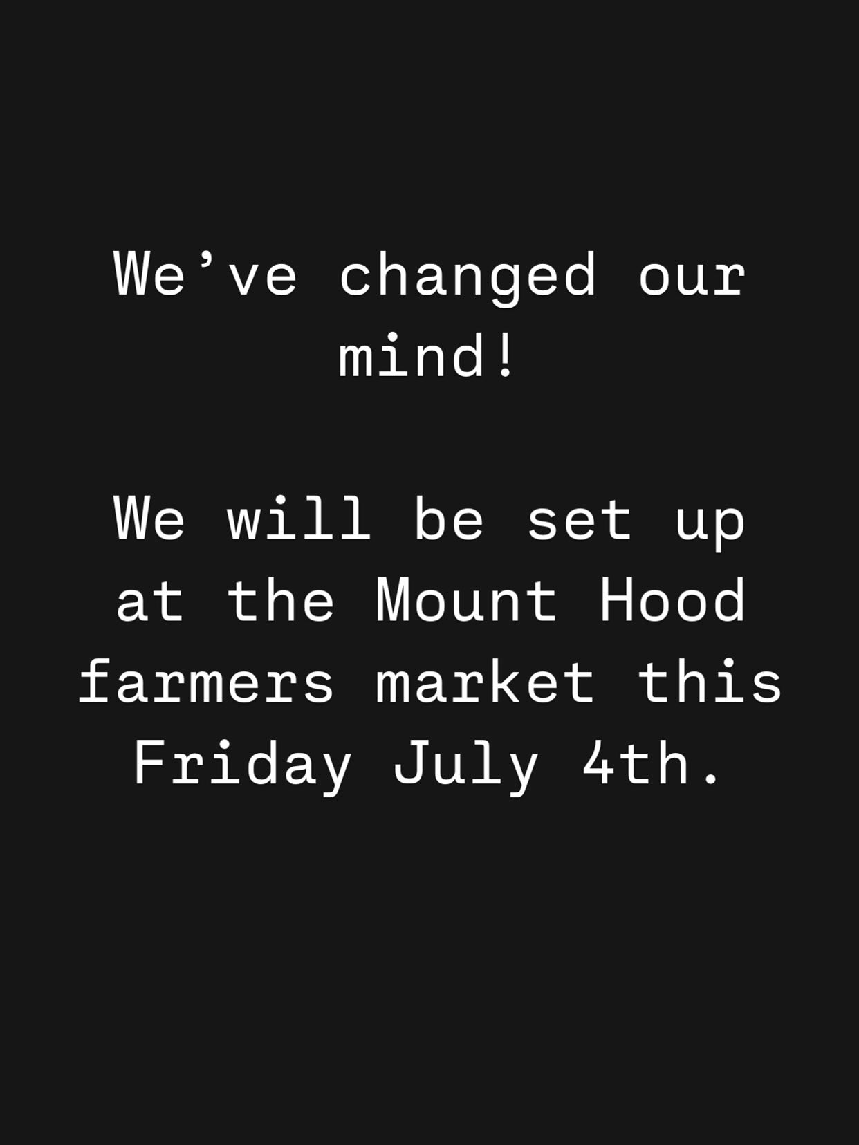 We will be at our usual spot at the Mount Hood farmers market this Friday July 4th from 12-4pm.
Even though the market is closed for the holiday, we have too many amazing vegetables to be closed. We hope to see you and hope to fulfill all your Independence Day veggie needs!
Please share that we will be open. We appreciate it!
#sliceofheavenfarm