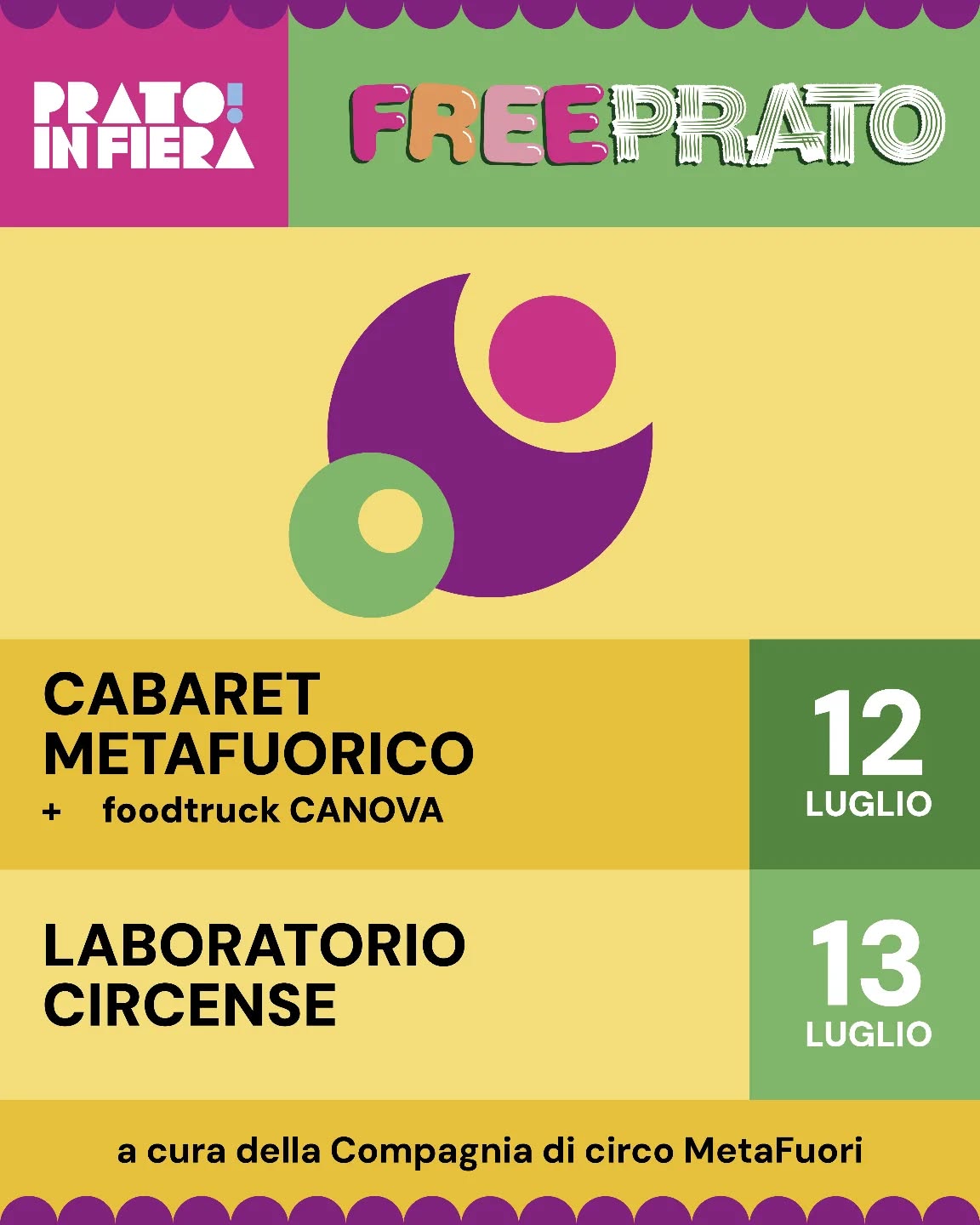 Prato in Fiera dedica il weekend del 12 e 13 luglio al circo contemporaneo, tra spettacoli, musica dal vivo e laboratori.
🎪 Sabato 12 luglio, alle 21.15, va in scena Cabaret Metafuorico, con acrobazie, teatro e musica dal vivo.
🎪 Domenica 13 luglio, dalle 10 alle 12, laboratorio circense per bambini, bambine, ragazzi e ragazze.
Due giorni di arte, poesia e meraviglia nel prato.
🎭 @metafuori
🤝 @gra_granderaccordoambientale
🍔 @osteriacanova
Prenota il tuo posto su www.pratoinfiera.it
#PratoinFiera #freeprato