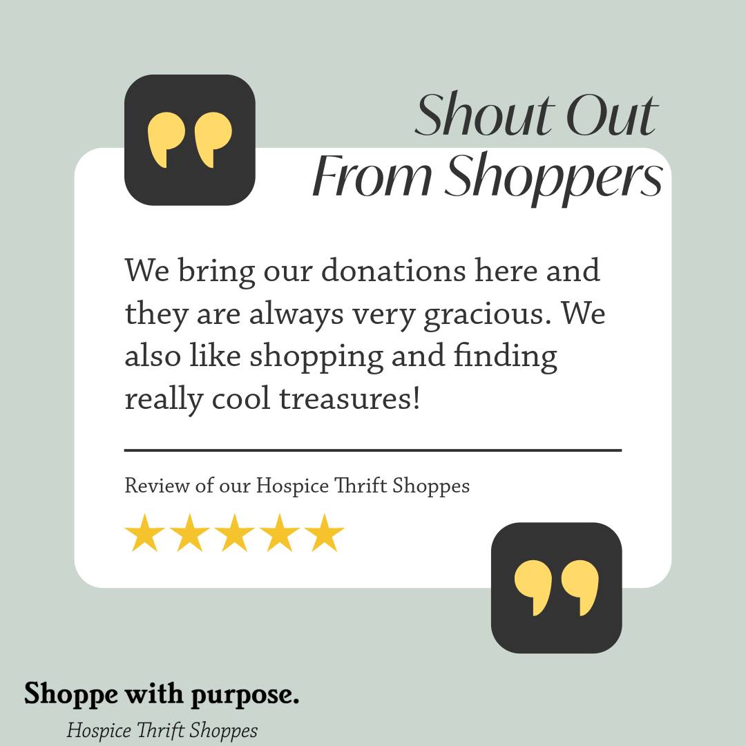 Shoutouts from our awesome Thrift Shoppers!