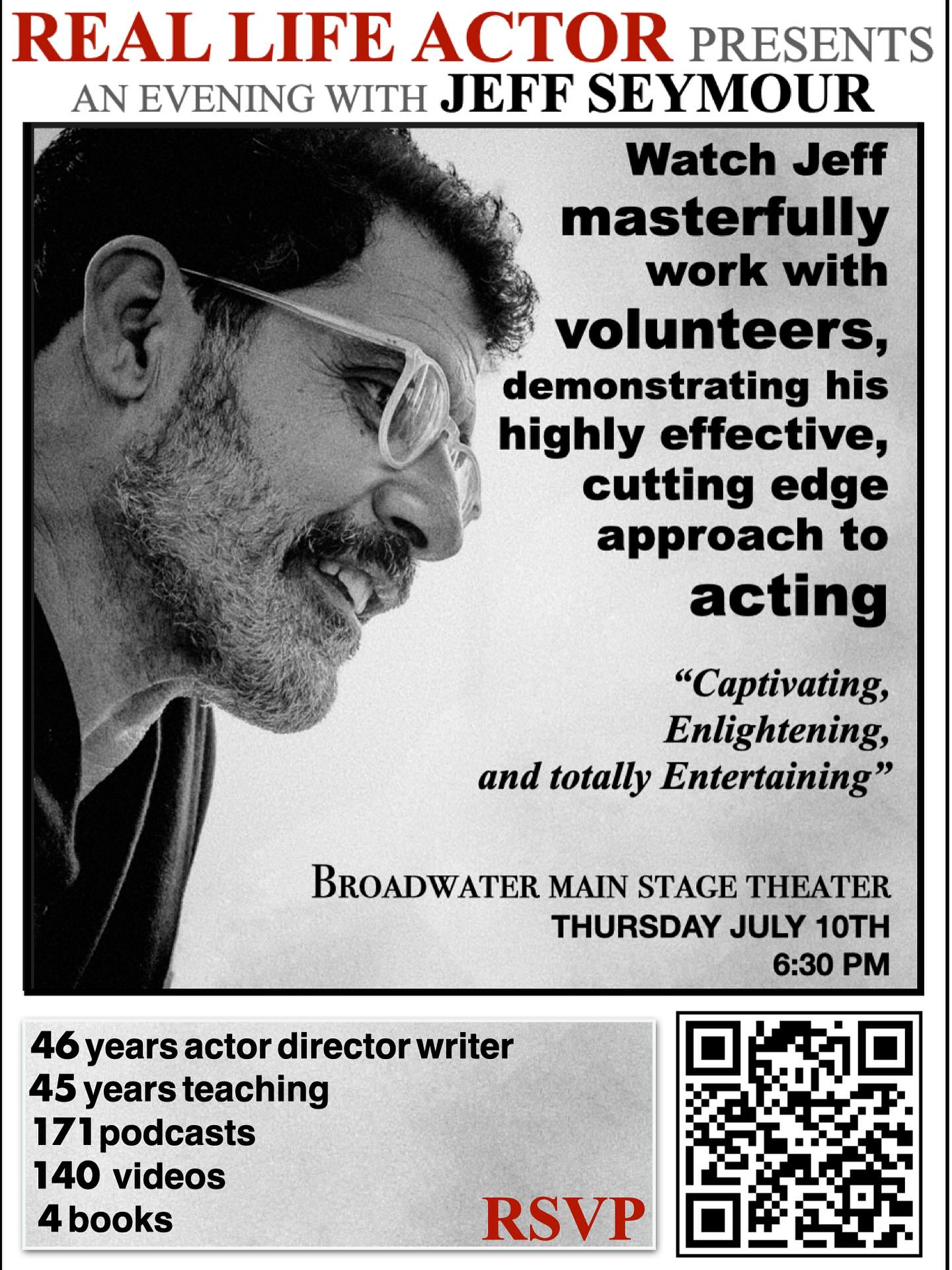 If you’re going to miss one event this year don’t let it be this one. Make your reservation now! #reallifeactor #jeffseymour #actingcoach