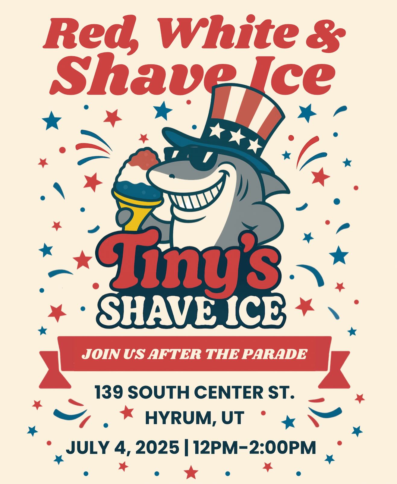 🇺🇸 RED, WHITE & SHAVE ICE! 🍧🎆
Celebrate the 4th with Tiny’s Shave Ice at this All-American Shave Ice Party! 🎉🦈
📍139 South Center St, Hyrum, UT
🗓️ July 4th, 2025
⏰ 10AM–2PM
Swing by before or after the parade and cool off with a patriotic cup of our sweetest summer flavors! ❤️🤍💙
It’s the perfect way to kick off your Independence Day—family, fun, flavor & freedom.
Let’s party like it’s 1776—with extra syrup. 😎🍓🫐
#TinysShaveIce #4thOfJulyParty #AllAmericanTreat #HyrumParade #CoolDownUSA #ShaveIceCelebration #BrainFreezeForFreedom #IndependenceDayVibes