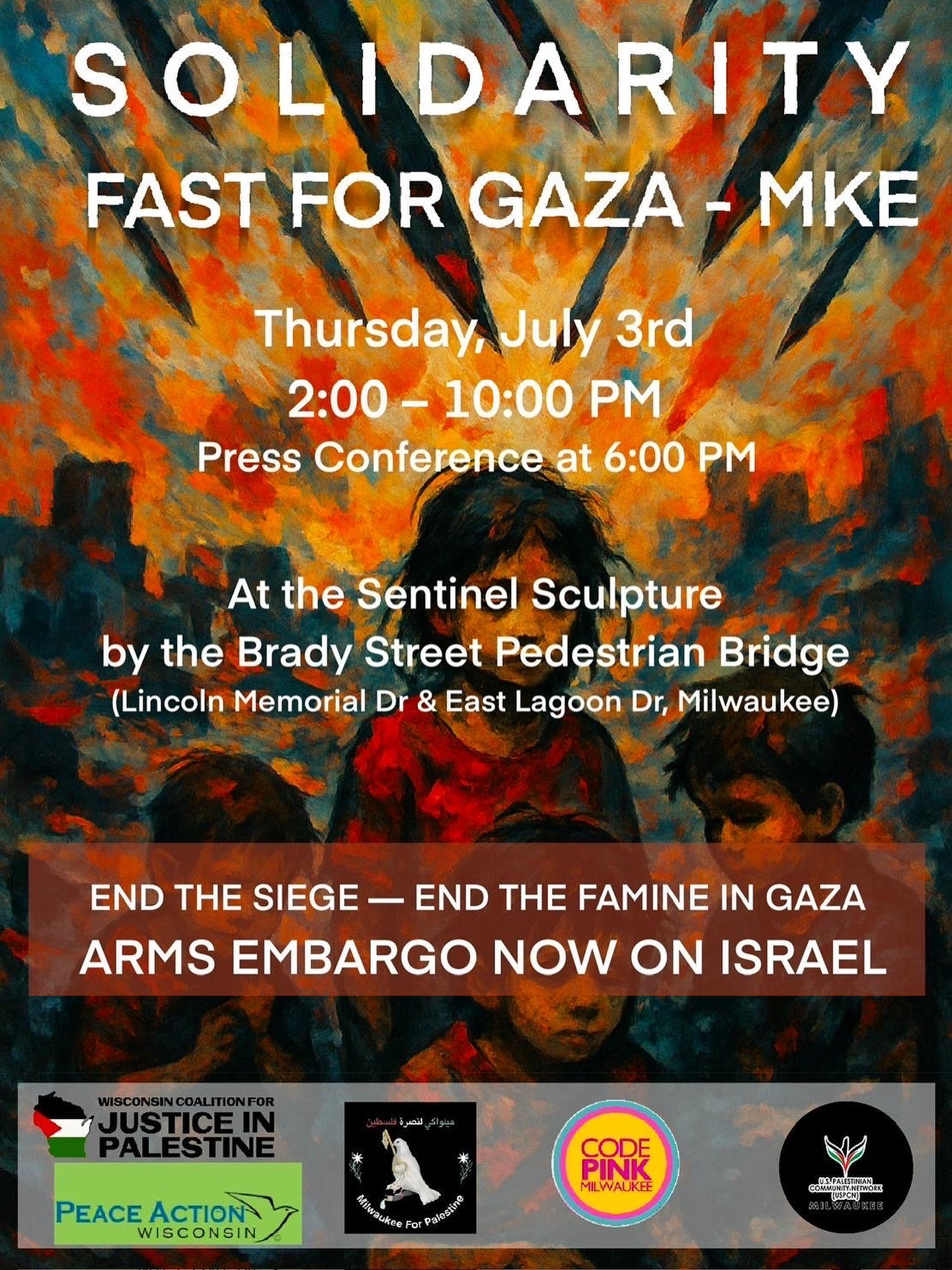 Join us for this solidarity fast for Gaza! Show up and help us raise awareness about the Genocide happening in Gaza!
End the siege on Gaza!! End the Famine in Gaza!