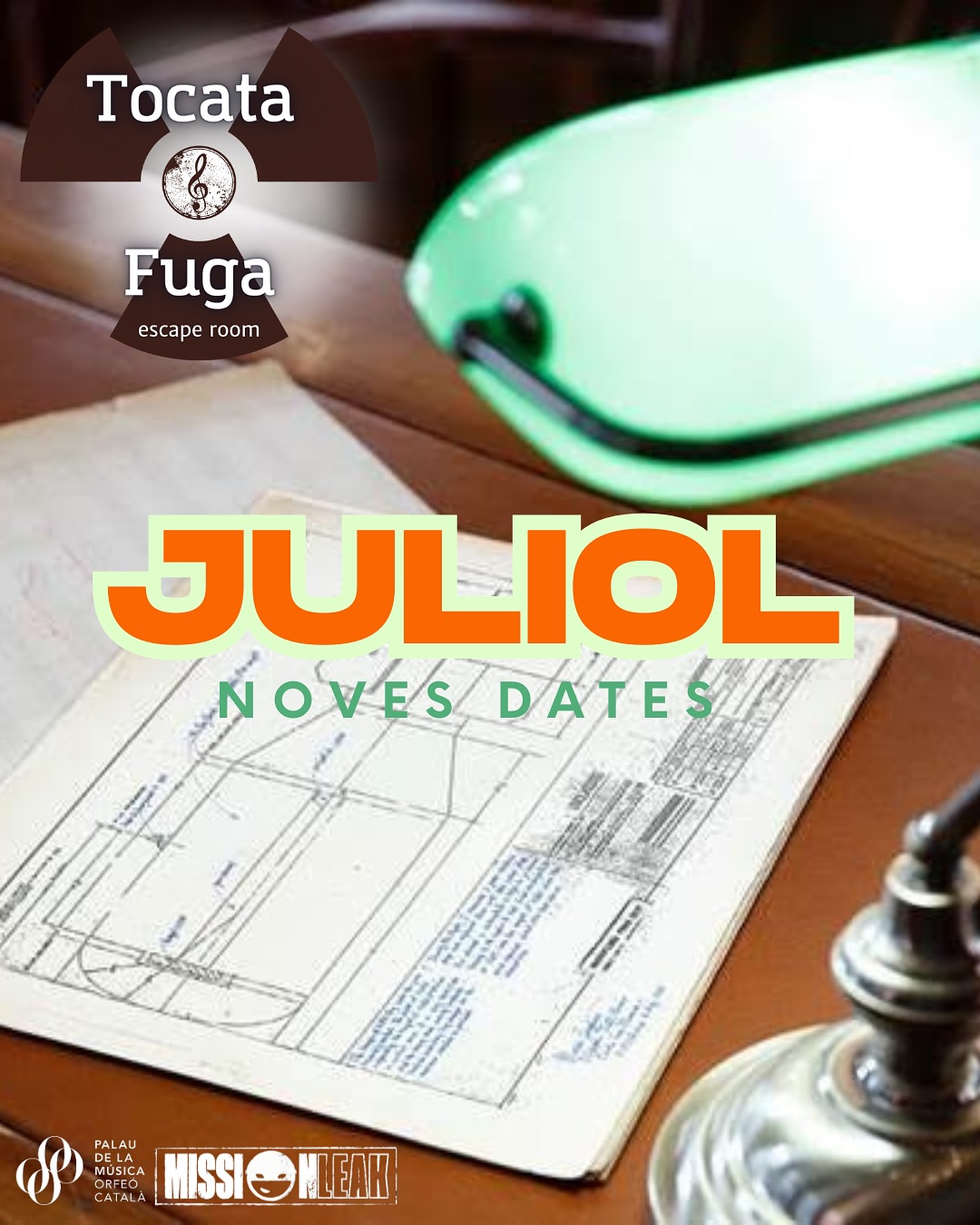 🎼 TOCATA I FUGA: L’ESCAPE ROOM DEL PALAU 🎼
Nous misteris. Noves dates.
Un document anomenat Plans Atòmics amenaça l’equilibri mundial. Sabem que conté la informació clau per construir la bomba definitiva… i tot apunta que està amagat entre les parets modernistes del Palau de la Música Catalana.
Heu rebut la missió:
Recórrer racons amagats, llegir entre línies antigues partitures i descobrir codis secrets abans que sigui massa tard.
⏱ Teniu 90 minuts per evitar una catàstrofe.
🔎 Esteu preparats per jugar amb l’art, la música… i el destí de la humanitat?
📍 Escape room dins del Palau de la Música
📆 Noves sessions obertes aquest juliol
🎟️ Reserves obertes a missionleak.com