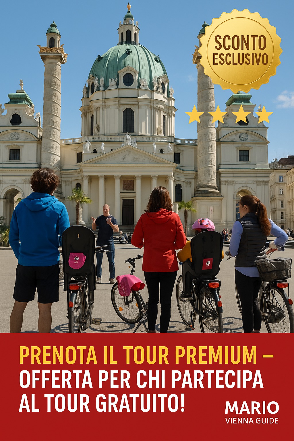 Hai già scoperto Vienna in bici gratis?
Immagina di vivere la città con una guida esperta, tra storia e segreti nascosti... e ora puoi accedere al nostro tour premium con uno sconto esclusivo solo per chi ha partecipato al free tour! ⭐
Non perdere l’occasione: prenota il tuo posto e trasforma la tua visita in un’esperienza indimenticabile.
Scopri tutti i dettagli su www.marioviennaguide.com 🚴