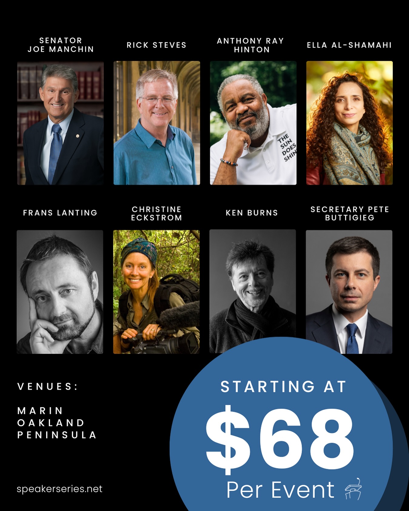 8 world-class speakers. One unforgettable season.
Join us for the 2025–2026 MPSF Speaker Series and experience powerful conversations with:
Senator Joe Manchin · Rick Steves · Anthony Ray Hinton · Frans Lanting & Christine Eckstrom · Ella Al-Shamahi · Ken Burns · Secretary Pete Buttigieg
All starting at just $68 per event!
Grab yours now at speakerseries.net.