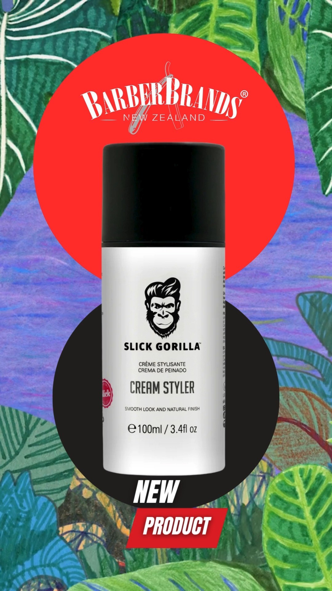 NEW IN- SLICK GORILLA- 2 IN 1 Shampoo and Cream Styler- Check them out!
#barberbrandsnewzealand #queenstownbarbers #wellingtonbarbers #chchbarber #nzbarbershop #nzbarbers #aucklandbarber #wellingtonbarber #wellingtonbarbershop #nzbarber #retailnz #nzshoplocal #haircarenz #supportlocalnzbusiness #nzbusiness #hamiltonbarbershop #newzealandbarbers #nzmensgrooming #hamiltonbarbers #hamiltonbarber #hairnz #newzealandbarber #wholesalenz #nzwholesale #hairandbeautynz #barbersnewzealand