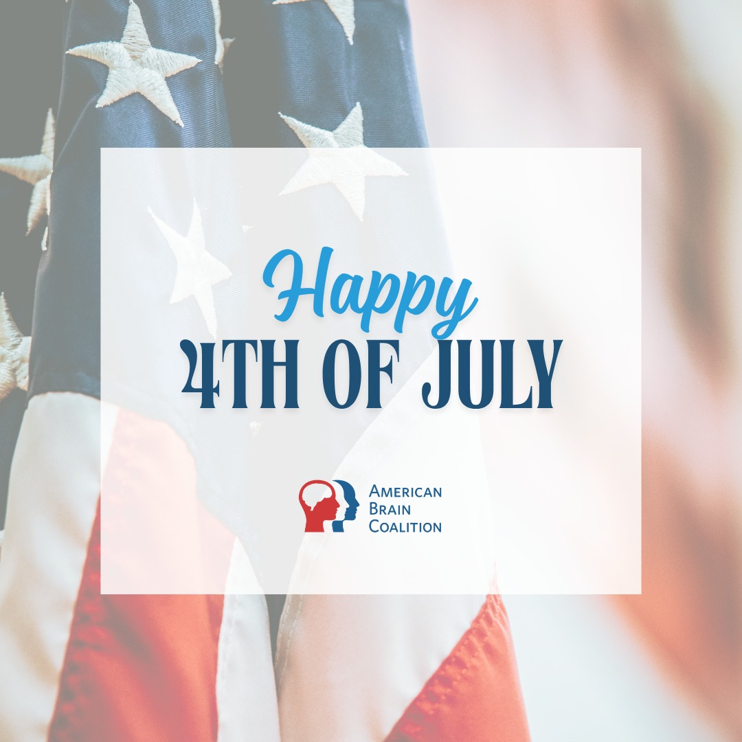 American Brain Coalition wishes you a safe and happy fourth of July!