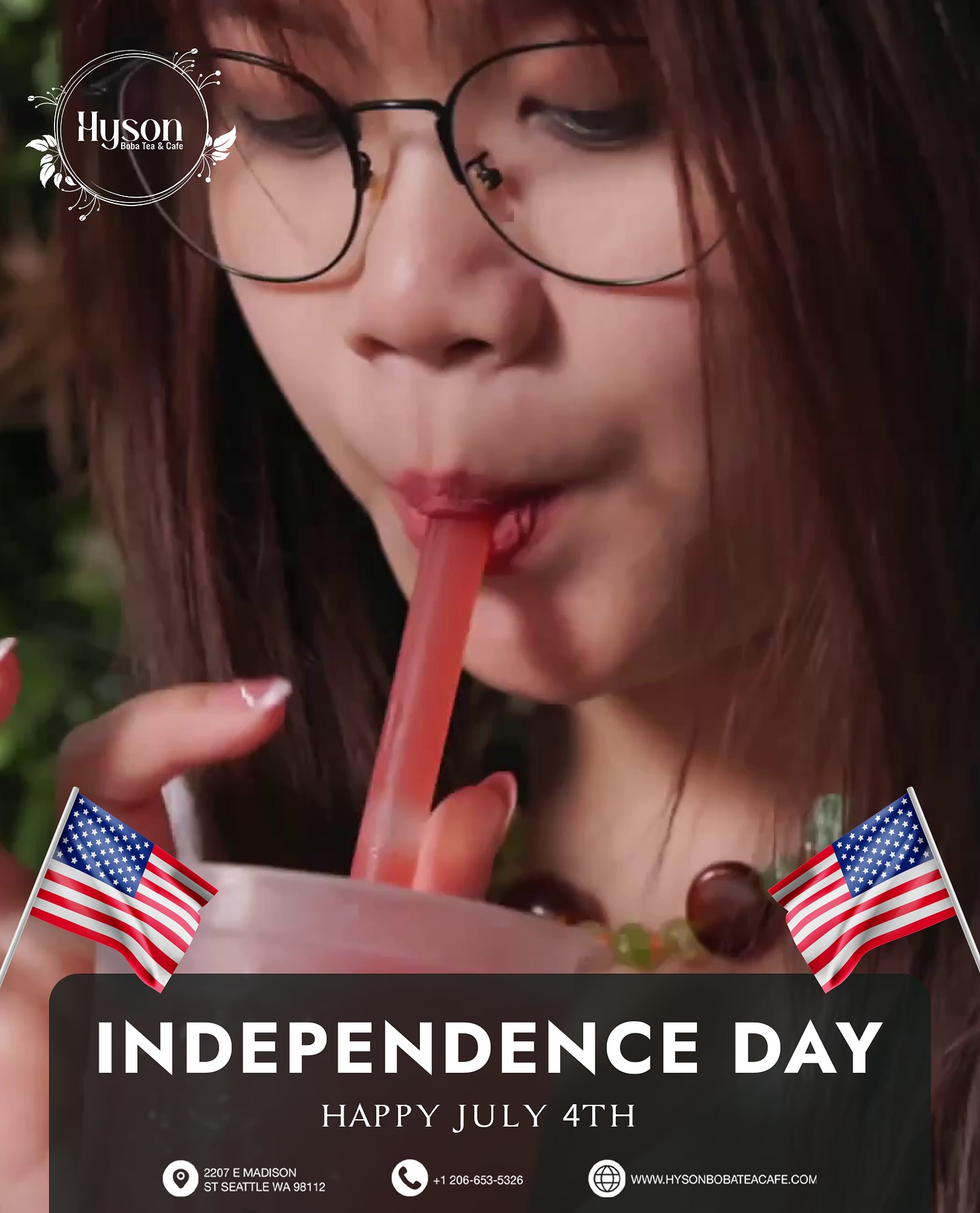 🇺🇸 Happy Independence Day from Hyson Boba! ✨
Wishing you a fun, safe, and flavor-filled holiday with the people you love.
Whether you’re out celebrating or just soaking up a day off. We’ve got your favorite drinks and bites ready to go!
Yes, we’re open today with regular hours - come grab your milk tea, try our new Banh Mi, or cool down with a fruit tea refresher 🍓🍞🍹
✨ Celebrate freedom. Stay refreshed.
Swing by Hyson and treat yourself, you deserve it.
————————————-
Hyson Boba Tea & Cafe
📞 Call us: +1 206-653-5326
📌 Address: 2207 E Madison St.
📧 Email: hysonbobateacafe@gmail.com
🌐 Website: http://hysonbobateacafe.com
💋 Order online: https://order.toasttab.com/online/hyson-tra-banh-mi-2207-e-madison-street