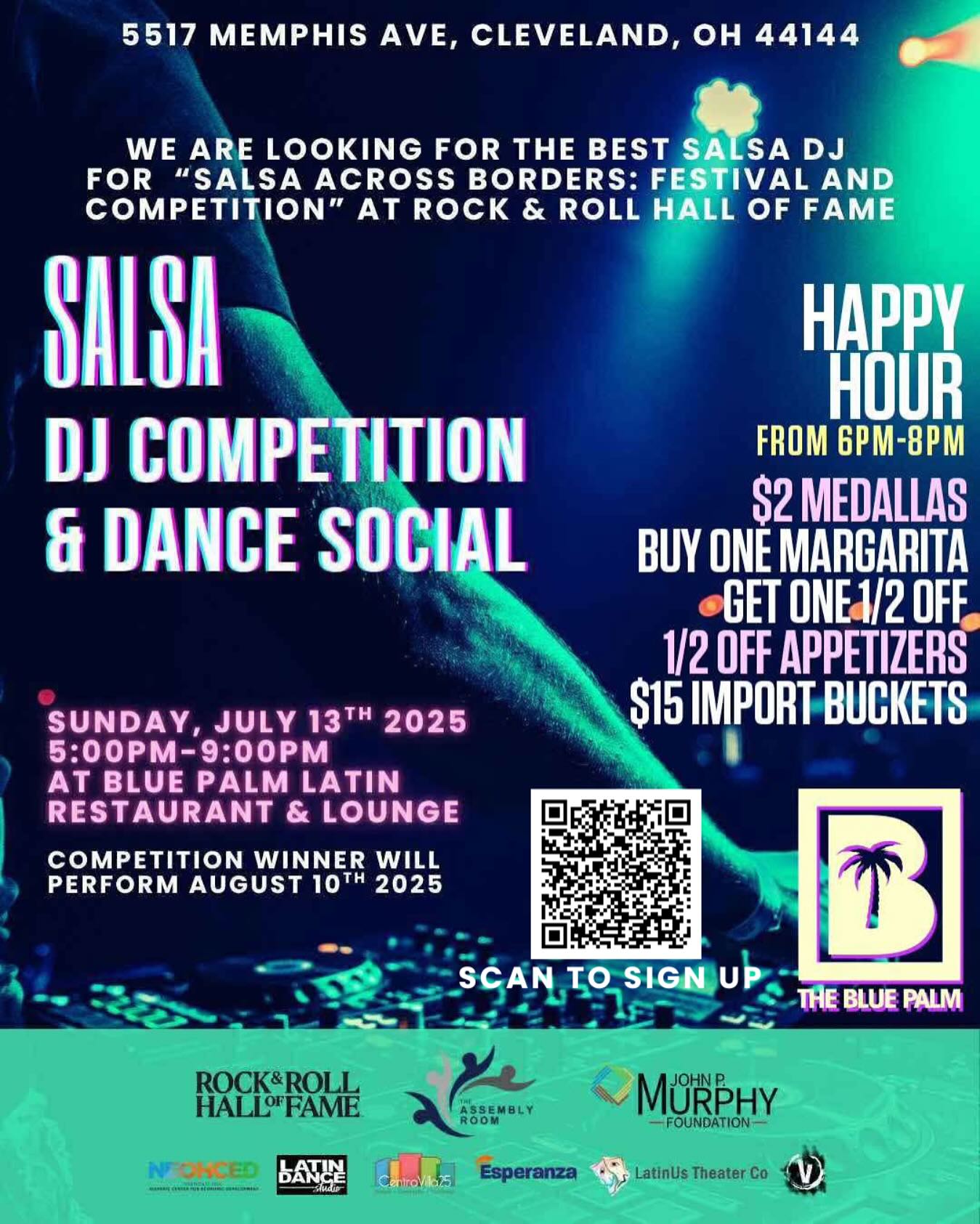Who’s got the beats to move the streets?
As we gear up for Salsa Across Borders: Festival & Competition at the Rock & Roll Hall of Fame, we’re looking for THE DJ to set the vibe and move the crowd at our main event! 💃🏽🕺🏾
So what did we do?
🎶 We’re throwing a Salsa DJ Competition & Dance Social at The Blue Palm and you’re invited to bring the heat!
🗓 Sunday, July 13th, 2025
🕔 5:00PM–9:00PM
📍 5517 Memphis Ave, Cleveland, OH
💰 Winner gets paid and performs LIVE at our August 10th finale!
🔥 Happy Hour specials, dope vibes, and salsa magic all night long.
🎚 DJs, think you’ve got what it takes?
REGISTER NOW + get more details:
https://docs.google.com/forms/d/e/1FAIpQLSfSl-PUdeGIExpMKD4NY6s45lJu-anejqvGs3gGfBV7TfZcBw/viewform
Let the rhythm decide. 🏆
#SalsaAcrossBorders #SalsaDJBattle #ClevelandEvents #TheBluePalm #SalsaVibes #rockhall #salsa #salsadancing #cleveland
@cle_latindancestudio @esperanzainc @neohced @latinustheater @jeanninegaskin @centrovilla25 @vivadancecle @arrrr_eee_ahhh