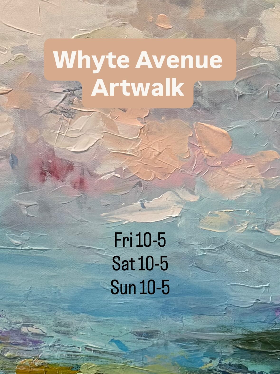 Whyte Avenue Artwalk 30th anniversary is this weekend!!!
Fri 10-5
Sat 10-5
Sun 10-5
I will be set up on 105st, north of 82 ave (right by Winners).
I will have a lot of new work with me and there are over 460 artists this year!! So definitely a must attend event!!
@yegartwalk
.
.
.
#janetpaints #yegartwalk #whyteaveartwalk #artwalk2025 #whyteavenueartwalk #yegarts #artmarket #yegart #yegevents #edmontonevents