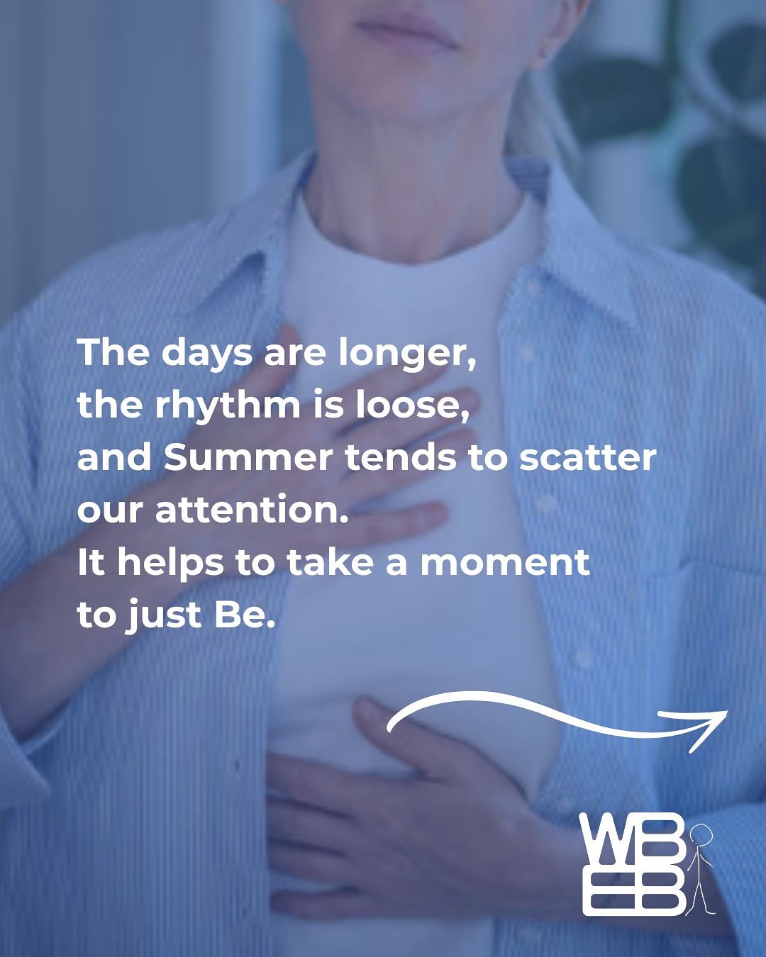 The days are longer, the rhythm is loose, and Summer tends to scatter our attention.
Amid the season’s joys and seemingly constant motion, it helps to make time for calm and quiet moments. Here’s a simple practice to stay grounded and connected.
You don’t need an hour. You just need a moment to breathe.
#slowdownsummer #humanbeingbasics #gratitudeattitude #somaskills #wholepersonhealth