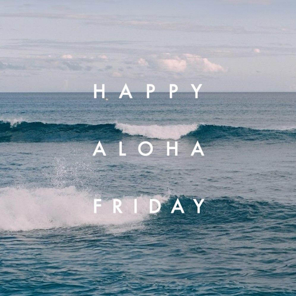 ✨🌊 Happy Aloha Friday 🤙🏼✨