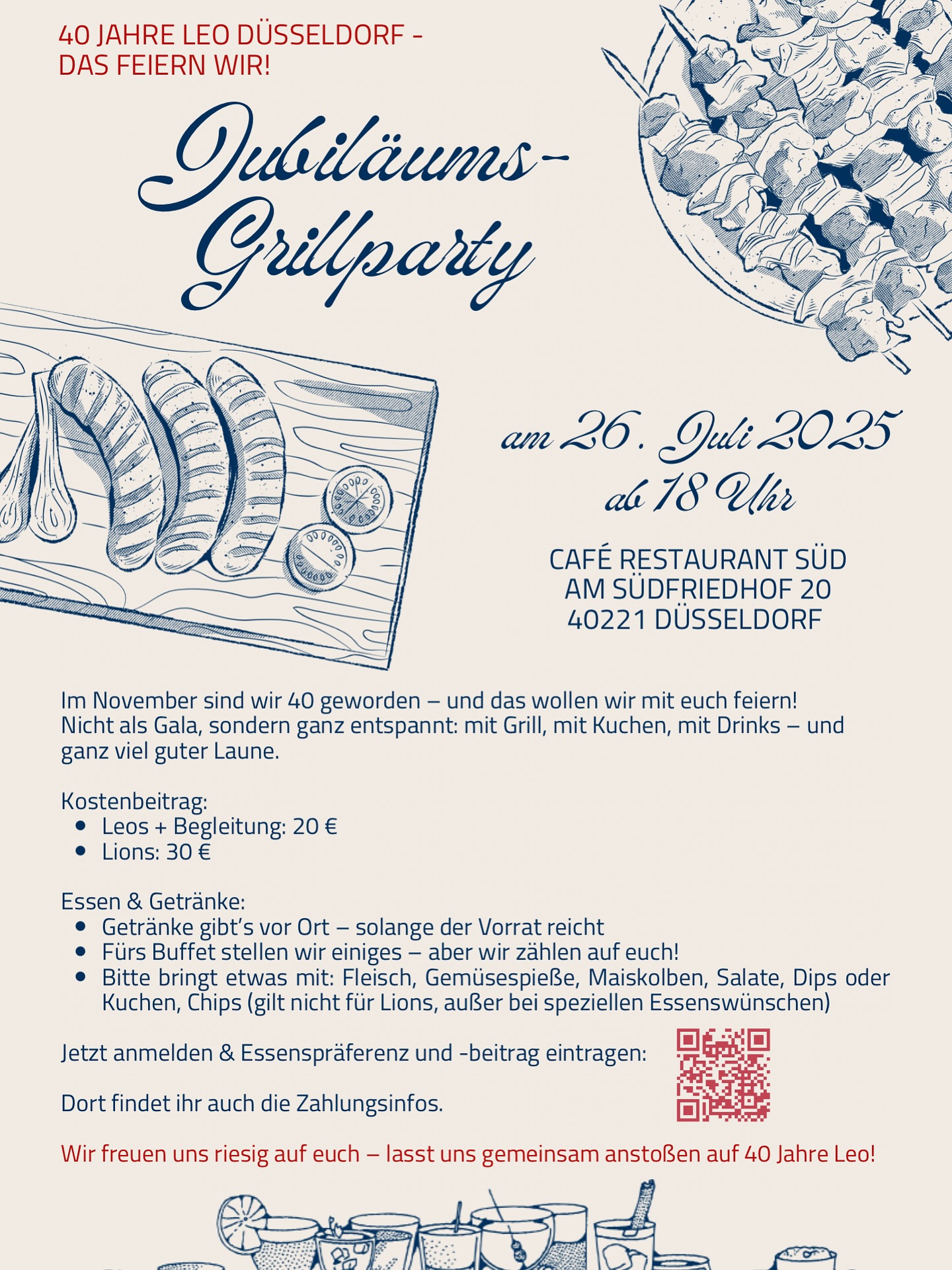 🎉 40 Jahre Leo Düsseldorf – das feiern wir!🦁🔥
Am Samstag, den 26.07., laden wir euch herzlich zur Jubiläums-Grillparty ein!
Ab 18 Uhr im Café Restaurant Süd (Am Südfriedhof 20).
Statt Gala wird’s entspannt: kalte Drinks, heißes Grillgut, gute Musik und die besten Leute.
Und natürlich blicken wir gemeinsam auf 40 Jahre Leo-Club Düsseldorf zurück – mit alten Geschichten, neuen Gesichtern & viel guter Laune. ✨
📍 Leos + Begleitung: 20 €
📍 Lions & Friends: 30 €
🍽 Bitte bringt einen kleinen Beitrag fürs Buffet mit – Salat, Dips, Gemüsespieße oder Kuchen!
📲 Jetzt anmelden über den Link in der Bio oder den QR-Code.
#leoclub #leoclubdüsseldorf #jubiläum #grillparty #sommerabend #leofeier #leojubiläum #40jahreleodüsseldorf #jubiläumsparty #lionsdüsseldorf #leodeutschland #party