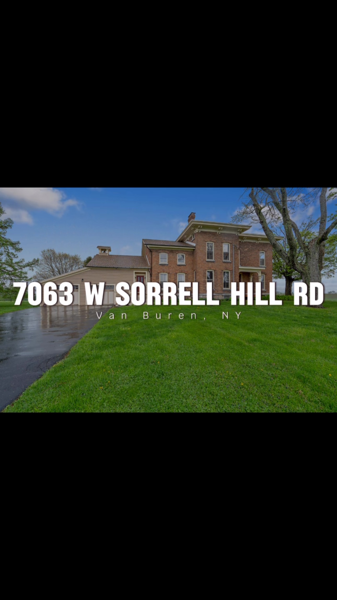 🏡 For Sale: 7063 W Sorrell Hill Rd in Van Buren, NY🔑
Multigenerational living meets timeless charm!
Federal-style beauty by famed architect Archimedes Russell.
✨ Main House:
6 beds, 2 baths, hardwood floors, cupola attic + secret space, huge walk-in closet, 3.24 acres. Updated electrical, new HVAC mini splits, new well.
✨ Guest House:
3 beds + office, large living room, private deck, full basement, new walkway.
📍Available now — $699,000
Don’t miss this unique estate!
For additional details click here: https://www.bhhscnyrealty.com/ny/7063-w-sorrell-hill-road-van-buren-13027/pid-404193554?LuxuryTheme=true
Listing By:
Christina Volles
NYS Real Estate Salesperson
BHHS CNY Realty
5099 W Genesee St
Camillus, NY 13031
Office: 315-218-7171
#bhhscnyrealty #forsale #realestate #cnyrealestate #baldwinsvilleny #syracuserealestate #upstateny