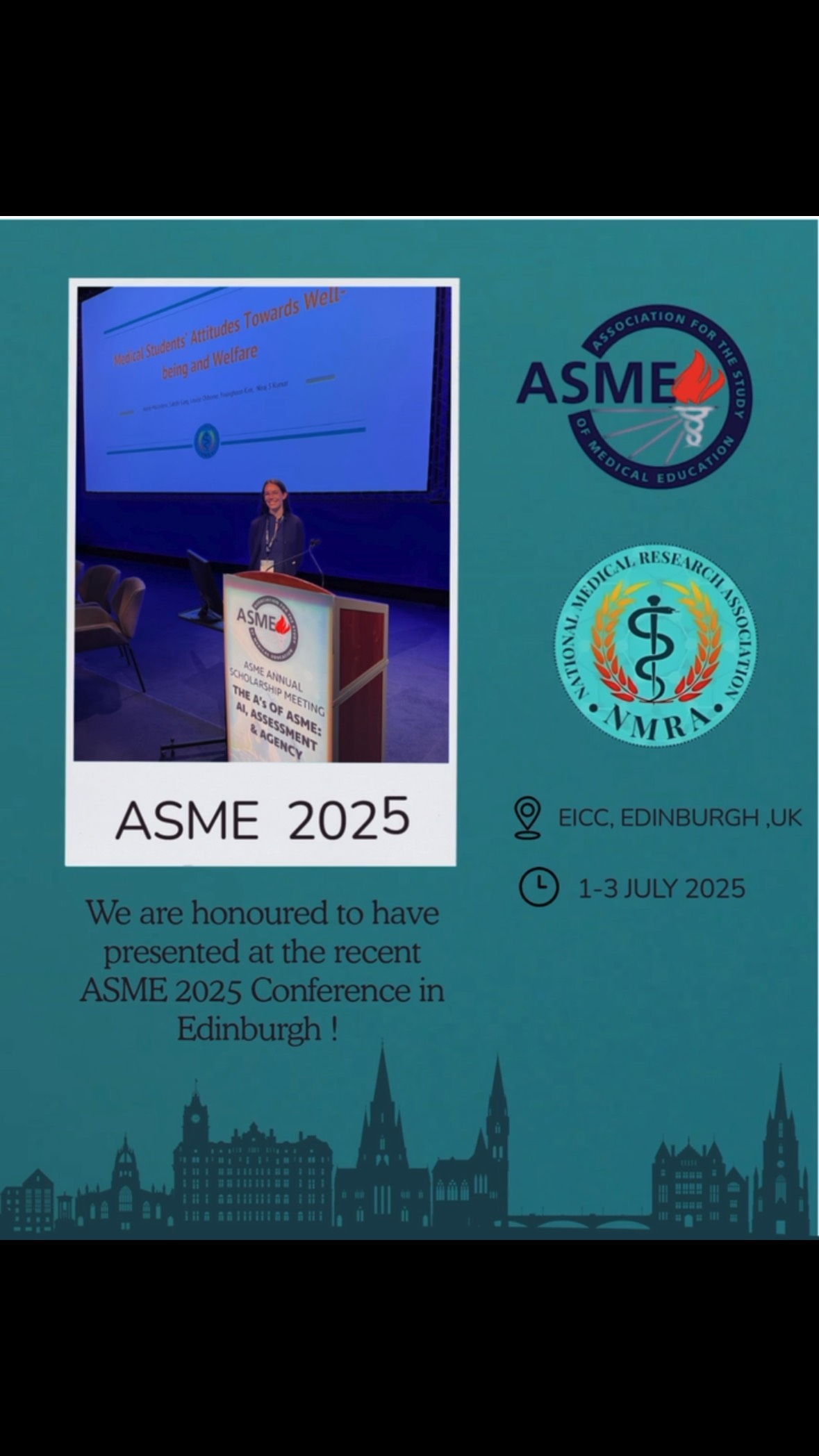 🎤✨ Proud moments from ASME 2025!
The NMRA team was honoured to present at the ASME Annual Conference in Edinburgh, sharing our work on Medical Students’ Attitudes Towards Well-being and Welfare.
A big thank you to @ASMEofficial for the platform, and to all who supported our journey. Here’s to continued advocacy, research, and meaningful conversations in medical education!
#ASME2025 #NMRA #MedicalEducation #StudentWellbeing #ResearchMatters #Edinburgh