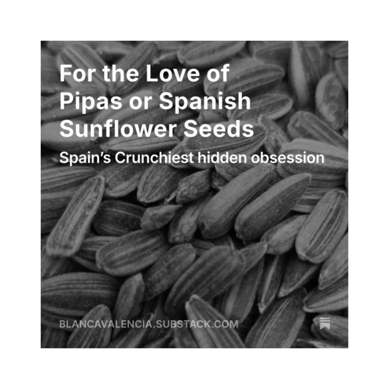 New Substack this week.
For the Love of Spanish Pipas
A quick deep dive into Spain's secret snack: pipas.
From posh pipas to how to dispose of the husks. If you have not sat down on a bench in a park to eat pipas you don't know Spain yet.
At Link in Bio.
#pipas #piponazo #pipasconsal #pipasfacundp #spanishtapas