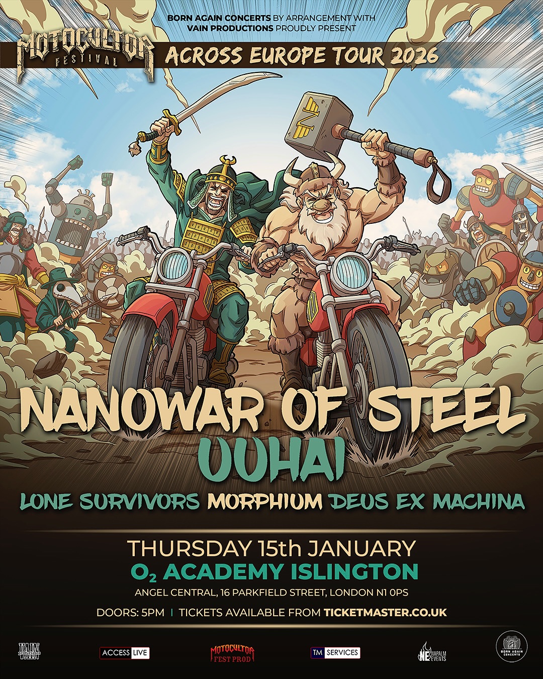 Featured ⚔️ From the fields of Brittany to the clubs and venues of Europe, the spirit of the @MotocultorFestival goes back on the road! Get ready for an epic journey with two of the most original and electrifying metal acts; featuring @NanowarOfSteel x @UuhaiOfficial with very special guests @Lone.Survivors | @MorphiuM_official | @Dem_sg, live at @O2AcadIslington, Thursday 15 January 2026.
Info & Tickets 🎟️ ba-concerts.com
Fans from across the continent will witness a genre-defying celebration of heavy music, satire, culture, and power!
NANOWAR OF STEEL - Italy’s undisputed champions of parody metal are taking their over-the-top and theatrically hilarious performances. Combining absurd humor with top-tier musicianship,
Nanowar of Steel parodies every corner of the metal universe while commanding the stage like true arena legends. Expect costumes, crowd chants, power ballads, Viking choirs, and maybe even a lama or two (no promises).
UUHAI - Representing the soaring steppes of Mongolia, Uuhai blend traditional throat singing and folk instruments with modern metal energy and powerful storytelling. As co-headliners, they’ll offer a hypnotic and immersive live experience that transcends cultures and borders: a perfect complement to the wild world of Nanowar.
#baconcerts #bornagain #london #livemusic #liveinlondon #o2academy #islington #nanowarofsteel #uuhai