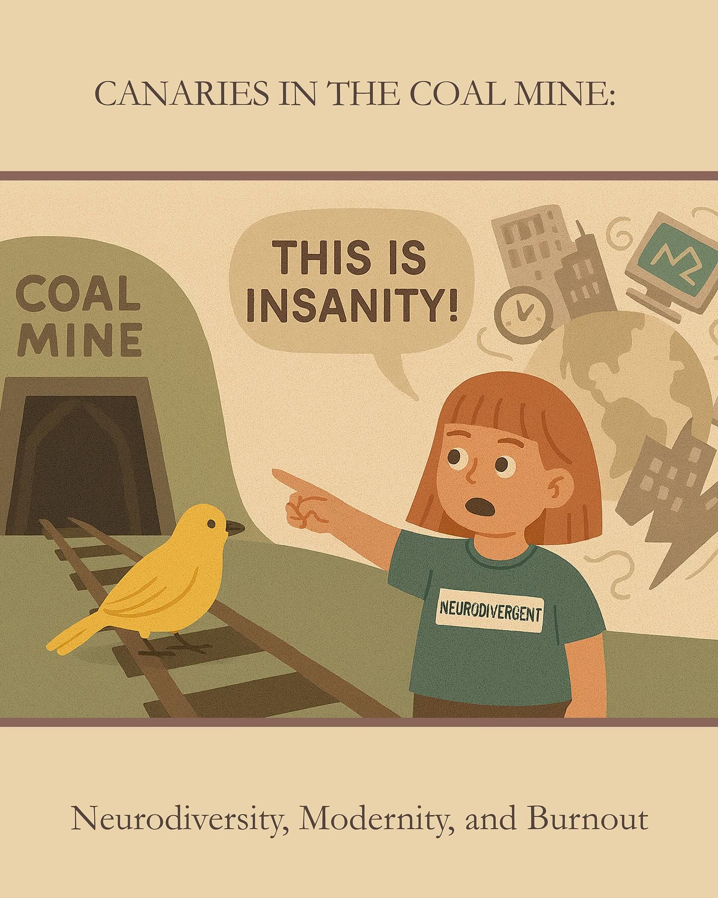 What if neurodivergent burnout isn’t a reflection of individual fragility — but a warning about the world we’ve built?
Workplace accommodations are so often framed as concessions. As if rest, clarity, autonomy, or sensory safety are indulgences — reserved for those who can’t keep up. But that framing rests on a dangerous assumption: that the default environment is reasonable to begin with.
What if it isn’t?
What if modern work was never truly designed for anyone — let alone those with sensory sensitivities, cognitive differences, or a limited tolerance for performance and pretence?
When neurodivergent people burn out, it may not be because they are weak — but because they are unwilling or unable to sustain what others silently endure. Like the canary in the coal mine, their collapse may signal not personal failure, but environmental toxicity.
We pathologise their distress instead of asking what it reveals.
And yet, the very things we call accommodations — structure, rest, flexibility, transparency — may not be special allowances at all. They may simply be the conditions required for sustainable human functioning.
So perhaps the question is not: “What do neurodivergent people need that others don’t?”
But rather: “What if their needs reveal what all of us need — and what too few of us receive?”
#Neurodiversity #Burnout #MentalHealth #WorkplaceDesign #PsychologicalSafety #TraumaInformed #Autism #ADHD #InclusiveWorkplace #SystemsChange #HumanWellbeing #CanaryInTheCoalMine