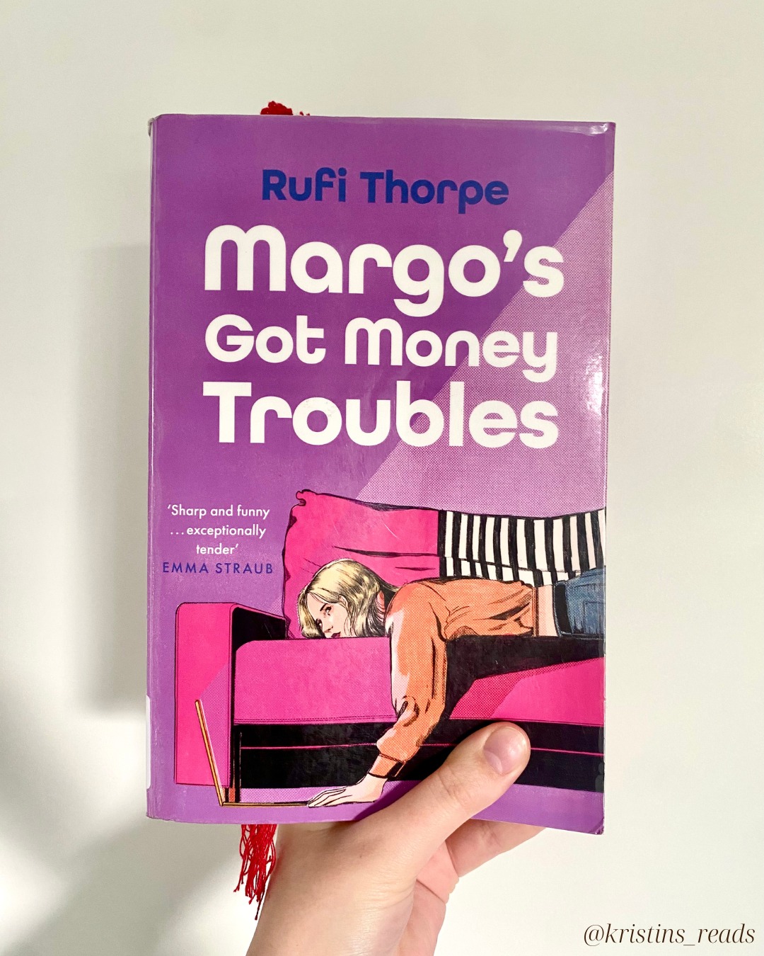Margo's Got Money Troubles, @rufithorpe
Synopsis: "As the child of an ex-pro wrestler and a Hooters waitress, Margo Millet's always known she'd have to make it on her own. When she finds herself pregnant by her English professor and in need of cash fast, she comes up with a plan: she'll start an OnlyFans as an experiment, producing content and writing storylines unlike anything else out there.
Luckily, what Margo lacks in options she makes up for in ingenuity, and before she knows it, she's an online phenomenon. Could this be the answer to all of Margo's problems, or does internet fame come with too high a price?"
💜💜💜
This is a fun, offbeat read that takes you in unexpected directions, but remains believable the whole time. It's funny, irreverent, smart, and self-conscious in the best way.
I think the thing I liked the most about this novel was its departure from the 'sad girl novel' tropes and themes that have dominated publishing over the last few years.
Yes, Margo is in trouble. In some (many) ways, her life is falling apart. But she takes control of her narrative and acts with more agency (and higher standards) than many of her sad girl contemporaries are afforded.
Plus, it has a really interesting structure, where the writing alternates between Margo's first-person perspective, and a somewhat omniscient third-person narrator when things are getting a bit too close for comfort. It tied in really well with Margo's background with her English professor and his opinions on narration and storytelling.
#rufithorpe #margosgotmoneytroubles #bookstagram