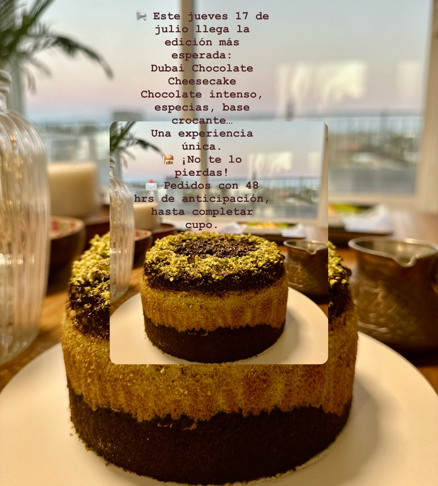 Bienvenido Dubai! 💚📢 Este jueves 17 de julio llega la edición más esperada:
Dubai Chocolate Cheesecake
Chocolate intenso, especias, base crocante…
Una experiencia única.
🕌 ¡No te lo pierdas!
📩 Pedidos con 48 hrs de anticipación, hasta completar cup
#OhCheesecake #LanzamientoEspecial #DubaiEdition #CheesecakeDeLujo
Pedidos por WhatsApp: 1130092459
