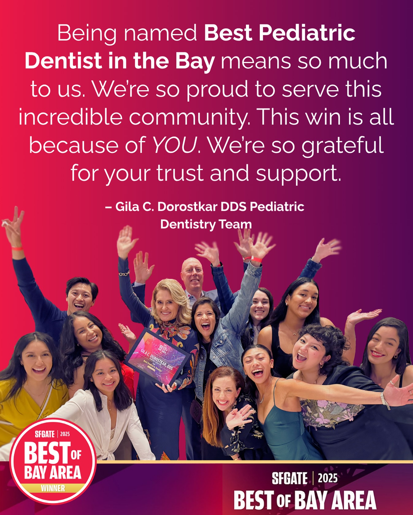 To our amazing families and community,
Thank you so much for voting us Best Pediatric Dentist in the Bay. We were honored to attend and genuinely surprised by the win. It made the moment even more special.
Your support, trust, and votes mean the world to us. We’re so grateful to be part of this community and to care for your children’s smiles.
#pediatricdentistry #drgiladds #marincounty #millvalley #greenbrae #bestofthebay2025 #kidsdentist
With appreciation,
The Gila Dorostkar Pediatric Dentistry Team
