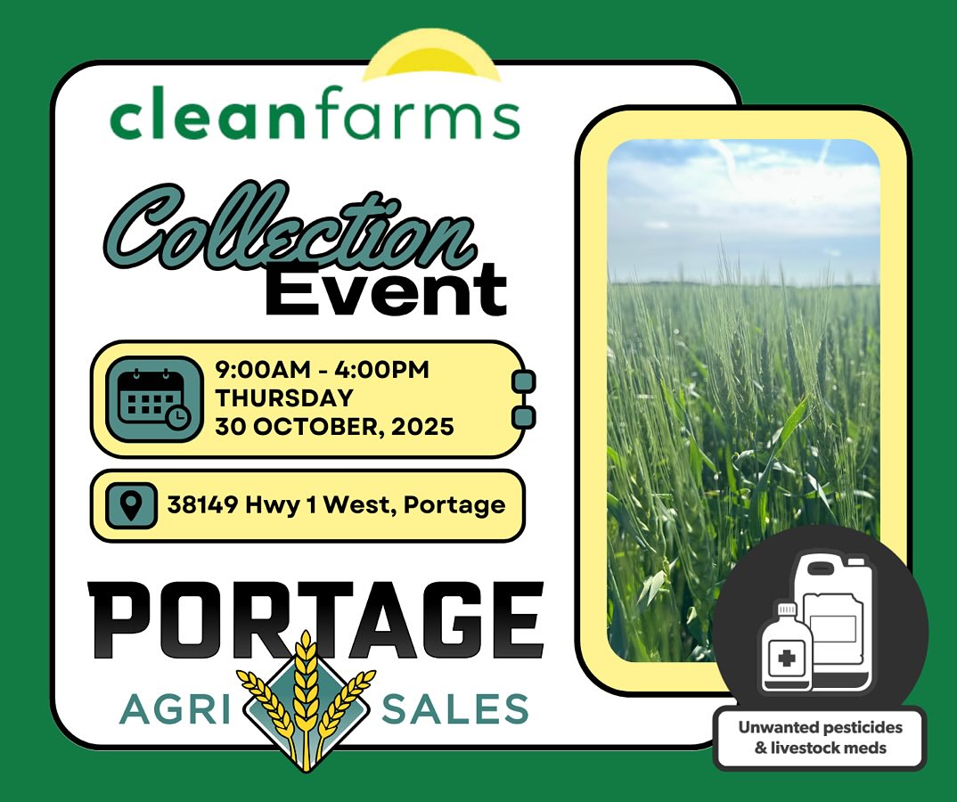 🎙️ Hey Farmers! Have you been sitting on some unwanted pesticides or livestock/equine meds? You’re in luck, we’re hosting a Cleanfarms collection event this fall at our Portage location. Please mark your calendars 🗓️ for October 30th.
1. Gather - Collect your unwanted pesticides. 2. Place- all items need to be placed in a sealable or spill-proof container.
3. Return - return to Portage Agri-Sales October 30th between 9am-4pm.
More information available at our office or on the Cleanfarms website: www.cleanfarms.ca