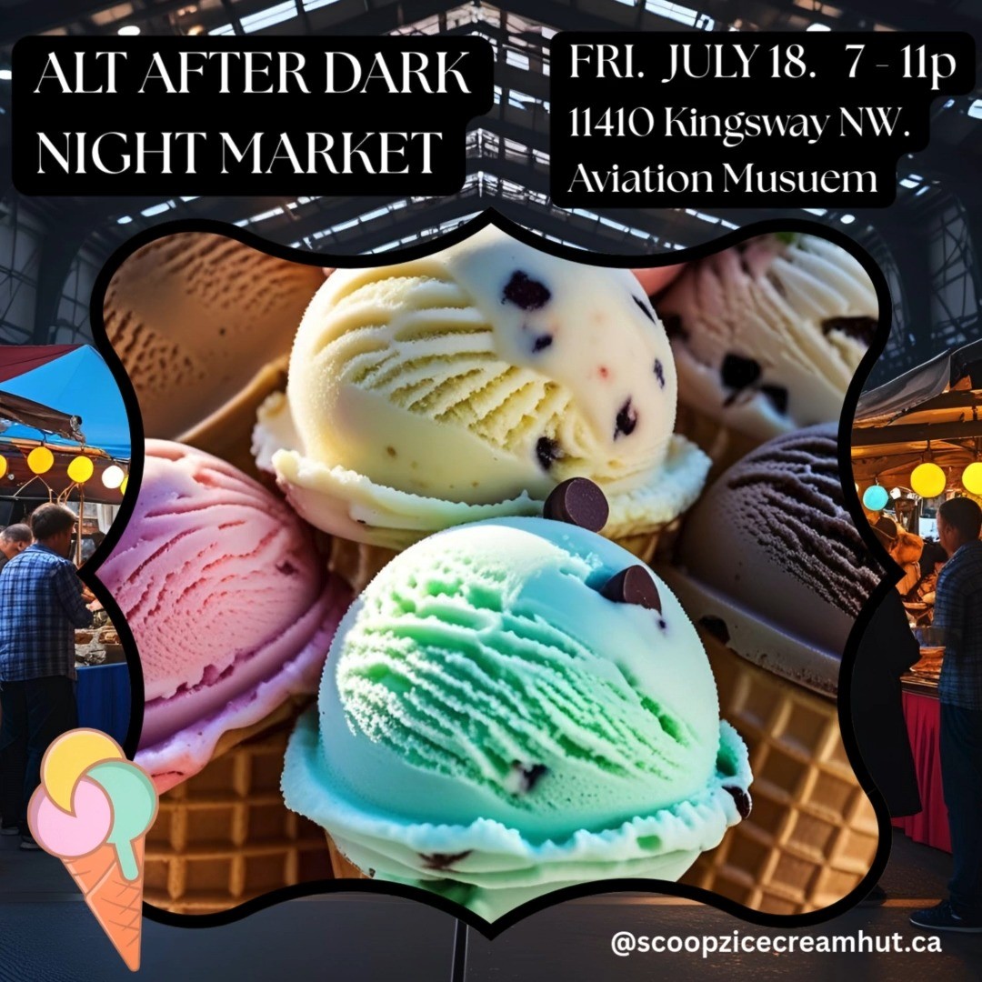 ✨ Late-night cravings? We’ve got you.
Scoopz is landing at the Alt After Dark Market at the Alberta Aviation Museum this Friday, July 18 from 7pm-11pm.
Cool vibes, cooler ice cream. See you under the city lights 🍦✈️🌙
#AltAfterDark #YEGNightMarket #AviationMuseumYEG #ScoopzOnTheGo #YEGEvents #LateNightEats #YEGFoodies #IceCreamVibes #edmontonfoodtruckfinds #summerscoopz #albertaicecream #edmontonfamilies #scoopzicecream #yegsummer #yegfoodtruck #yegfood #yegmarkets #edmontonicecream #latenightsnack #altafterdarkmarket