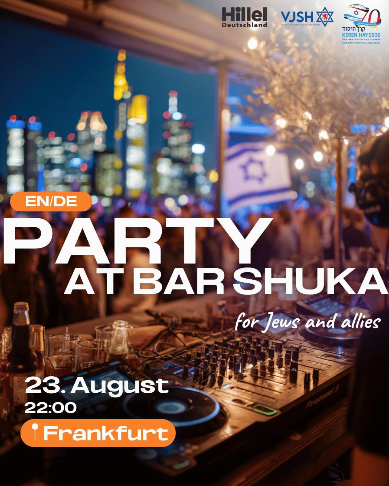 🎊🪩YOU ARE NOT ALONE🪩🎉
📍 Bar Shuka, Frankfurt am Main
🕙 Start: 22:00 Uhr
🎧 DJ: Ilan Baron @ilan_baron
🎶 Israeli Beats & 2000er Vibes
Ein Abend für Zusammenhalt, Austausch und Lebensfreude
Inmitten von Krieg, Isolation und wachsendem Antisemitismus wollen wir eines klar machen:
👉 Du bist nicht allein.
Komm vorbei und sei Teil eines besonderen Abends – für jüdische und nicht-jüdische Studierende, junge Berufstätige und Allies.
Was dich erwartet:
🤝 Offene Begegnungen & ehrlicher Austausch
🕊️ Ein starkes Zeichen gegen Antisemitismus
🎉 Israeli Sounds & 2000er Hits – zum Feiern, Tanzen & Verbinden
✨ Gemeinsam Freude erleben, Kultur teilen und neue Freundschaften knüpfen
Veranstalter:
Keren Hayesod • Hillel Deutschland • Verband Jüdischer Studierender Hessen (VJSH)
⸻
Let’s dance, connect & stand together. YOU ARE NOT ALONE.
🗓️ Save the Date – You Are Not Alone.
Denn gemeinsam sind wir stärker.
Tickets: siehe Bio