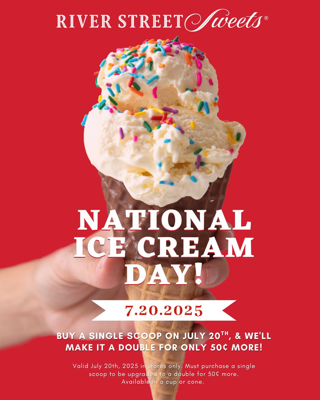 Celebrate National Ice Cream Day with River Street Sweets on Sunday, July 20th! 🍦 Buy a single scoop in-store and they’ll turn it into a double for just 50¢ more — because one scoop is never enough on a day this sweet! 🎉🍨
📍Valid July 20, 2025 in stores only.