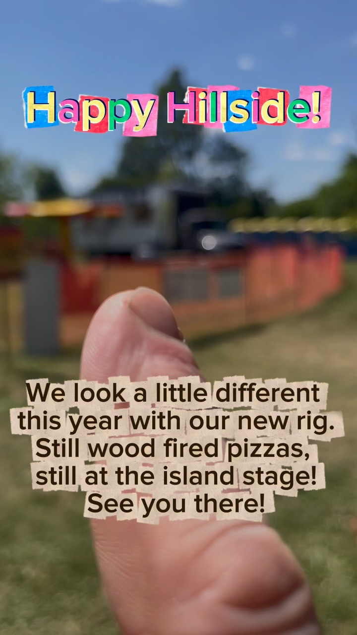 Happy Hillside! one of our favourite events. We’ve been part of @hillsidefestival since 2010. Located at the Island stage. Come for the music, food and the sips but mostly the community! #woodfiredpizza #hillside