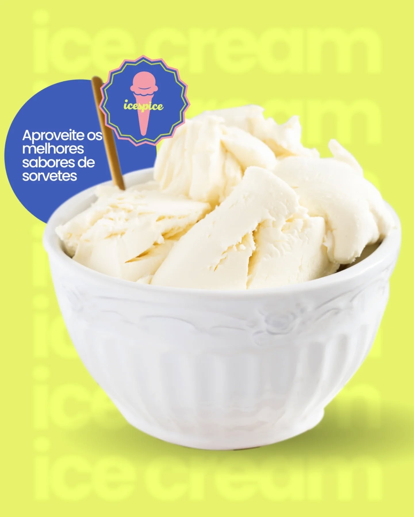 Aqui na Ice Spice você encontra as melhores opções de sorvetes. Variedades que combinam sabor, equilíbrio e muuuuuito capricho em cada detalhe.
Ice Spice, mais doces do que nunca!