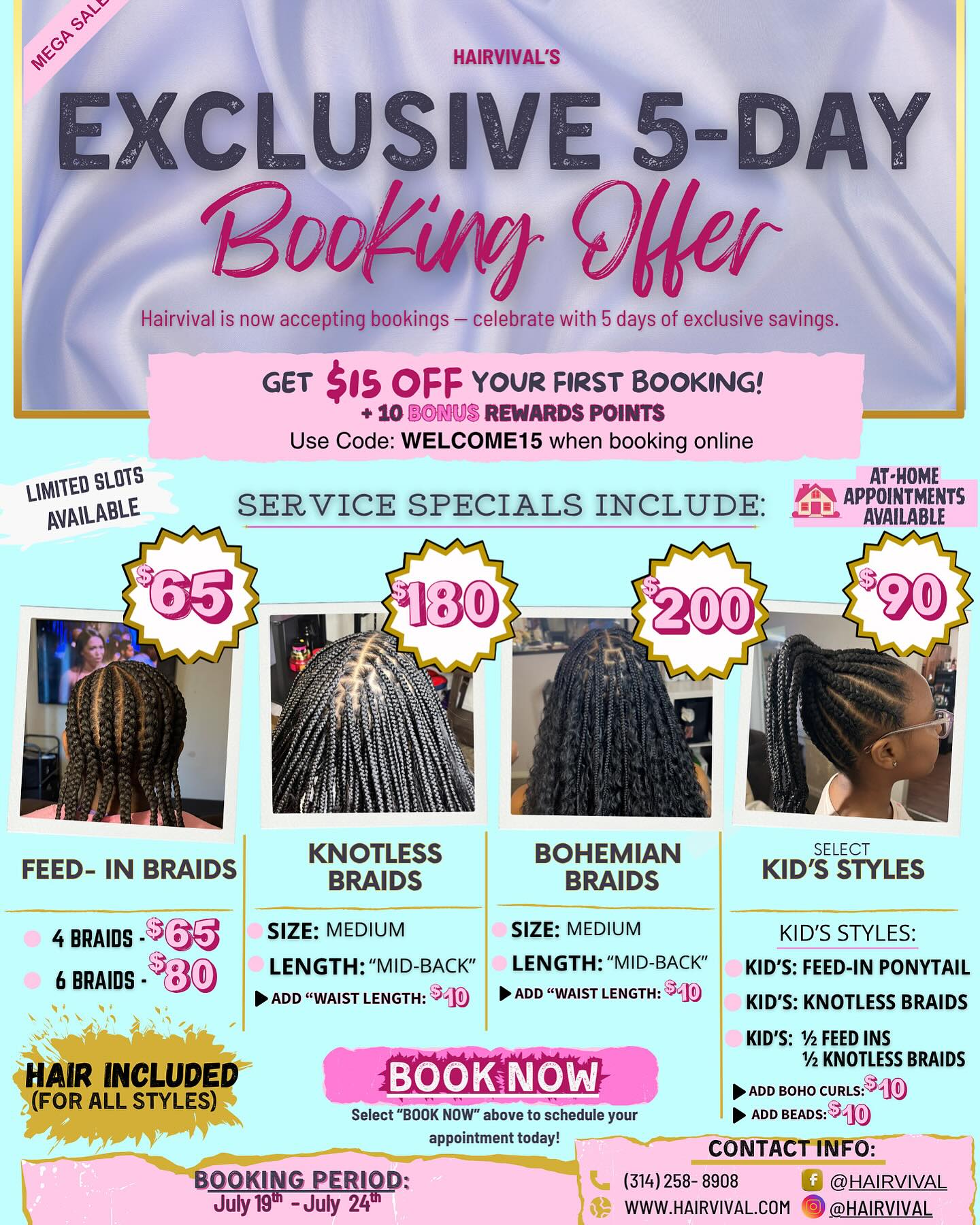 🎉 The countdown is ON — 5 Days Only!
Snag exclusive Hairvival pricing on Boho Braids, Knotless, Kids’ Styles + more.
💳 Afterpay • Klarna • Affirm accepted
📲 Tap the link to book before it’s gone!