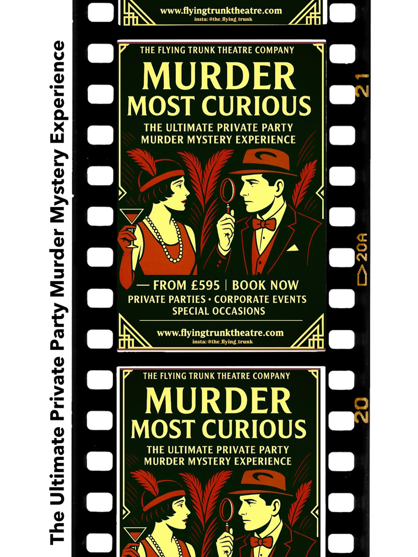 MURDER MOST CURIOUS 👀
The Ultimate Private Party Murder Mystery Experience
An unforgettable night of intrigue, deception, and deadly fun!
Featuring a team of five highly skilled professional actors, this is YOUR chance to host a suspense-filled and truly interactive murder mystery event — right in your own home or chosen venue.
We offer a rich menu of plots and scenarios, packed with intriguing clues, cunning red herrings, and dramatic twists. You and your guests will witness — first-hand — a most despicable deed, and then face the challenge of solving the crime and unmasking the culprit.
Prices start from £595.
Premium packages — including the services of our superb catering partner, Henry’s Kitchen Catering Services, along with a range of bespoke extras — are also available.
Perfect for:
🔍 Private parties
🔍 Birthdays & anniversaries
🔍 Hen & stag parties
🔍 Corporate events & team-building
🔍 Special occasions of any kind
Ready to uncover the truth?
Get in touch to book your Murder Most Curious experience — if you dare…
www.flyingtrunktheatre.com
Follow us:
Instagram: the_flying_trunk
Facebook: The Flying Trunk Theatre Company
#privateparty #partyhire #murdermysterydinner #eventhire #teambuilding #partyideas #partygames #eventideas #middevon #devontheatre