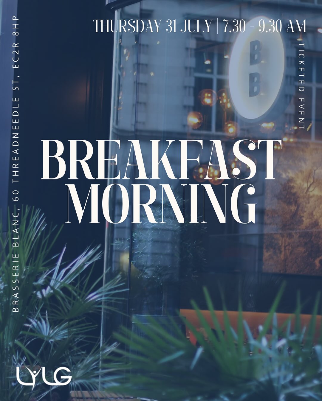 Our next event is here!
The London Young Lawyers Group invites you to a relaxed breakfast morning at Brasserie Blanc, Threadneedle Street. Enjoy some refreshments and pastries whilst networking with fellow professionals in a welcoming and inspiring setting.
This is the perfect opportunity to start your day by catching up with current connections and building upon new connections.
Date: Thursday 31 July 2025
Time: 07:30-09:30am
Location: Brasserie Blanc, Threadneedle Street, London
Tickets: LYLG Members (Free) Non-LYLG Members (£5)
Please make sure to grab your ticket in our bio now before they all sell out! We look forward to seeing you all at the event ✨