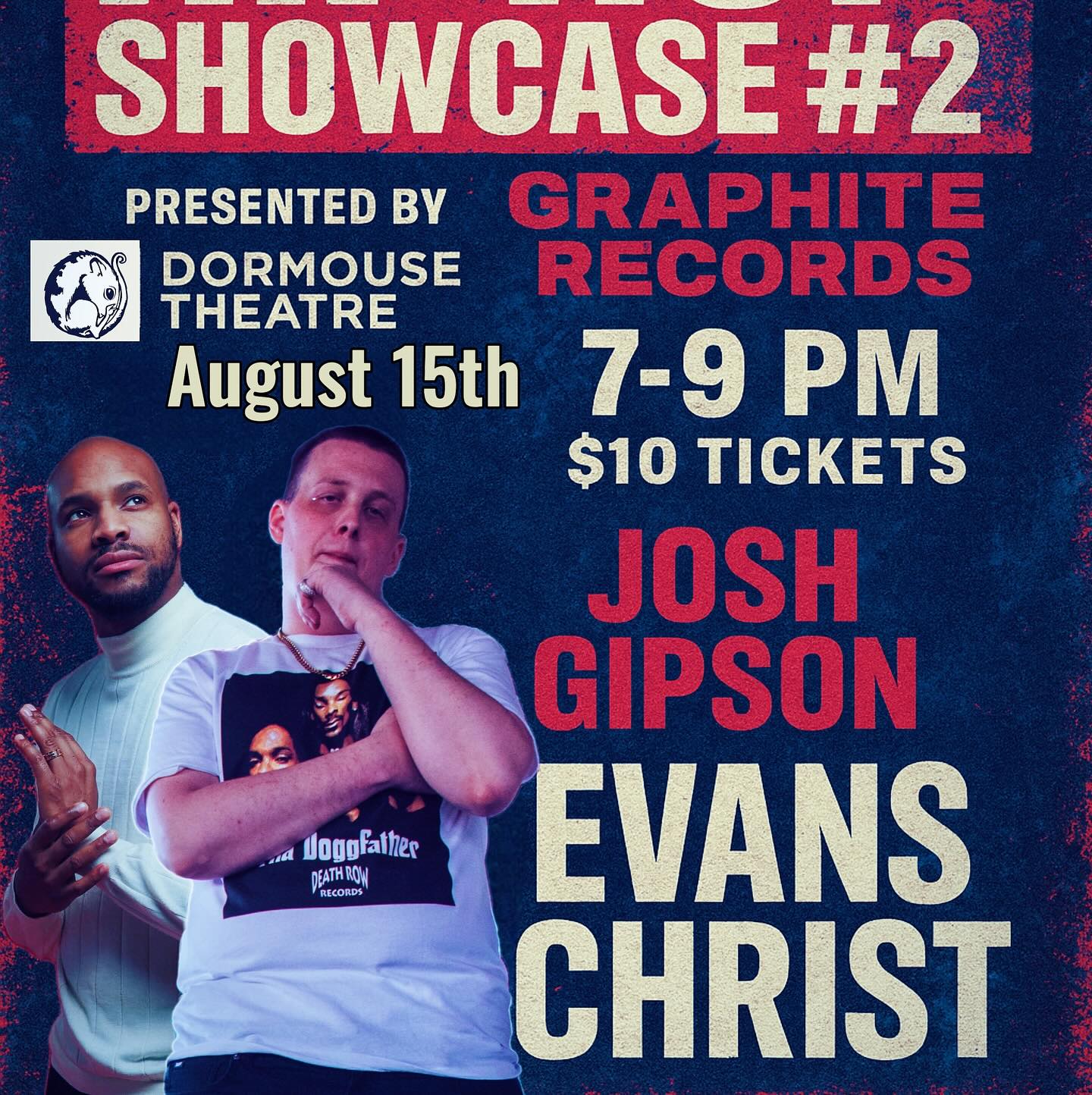 Old school hip hop energy featuring @7_evanschrist_7 and @jgip24_7 #
August 15
Doors 6:30
Tix $10
@dormousetheatre
