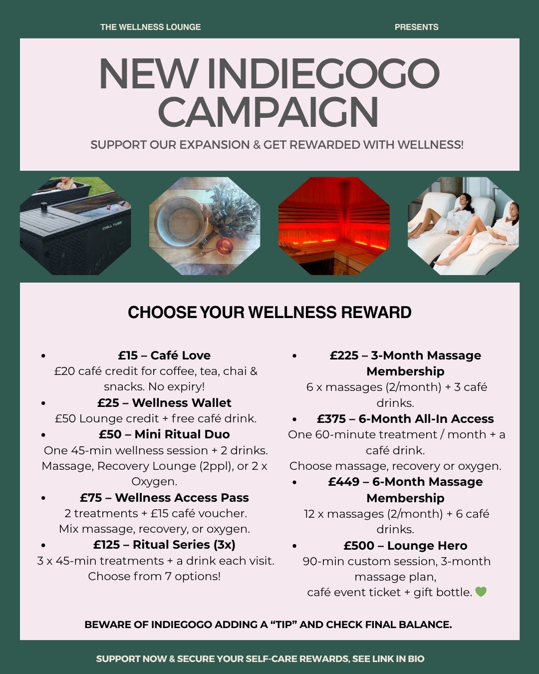 🎉 Our Indiegogo Campaign is LIVE! 🎉
We're expanding Cardiff Wellness Lounge — and inviting you to be part of the journey 💚
Support us and receive wellness-packed rewards like:
💆 Massage memberships
☕ Café credit & free drinks
🌿 Recovery lounge sessions
🧘♀️ Oxygen therapy & more!
➡️ Perks start at just £15 and give you MORE value back.
Whether you're a Lounge regular or curious to try something new — this is your chance to grab exclusive self-care bundles.
🛍️ Tap the link in bio to choose your reward & support the dream!
Let’s grow wellness together. 🌱
#FuelTheLounge #CardiffWellnessLounge #WellnessPerks #MassageMembership #IndiegogoCampaign #CardiffSpa #ChillTub #RecoveryLounge #WellnessCommunity