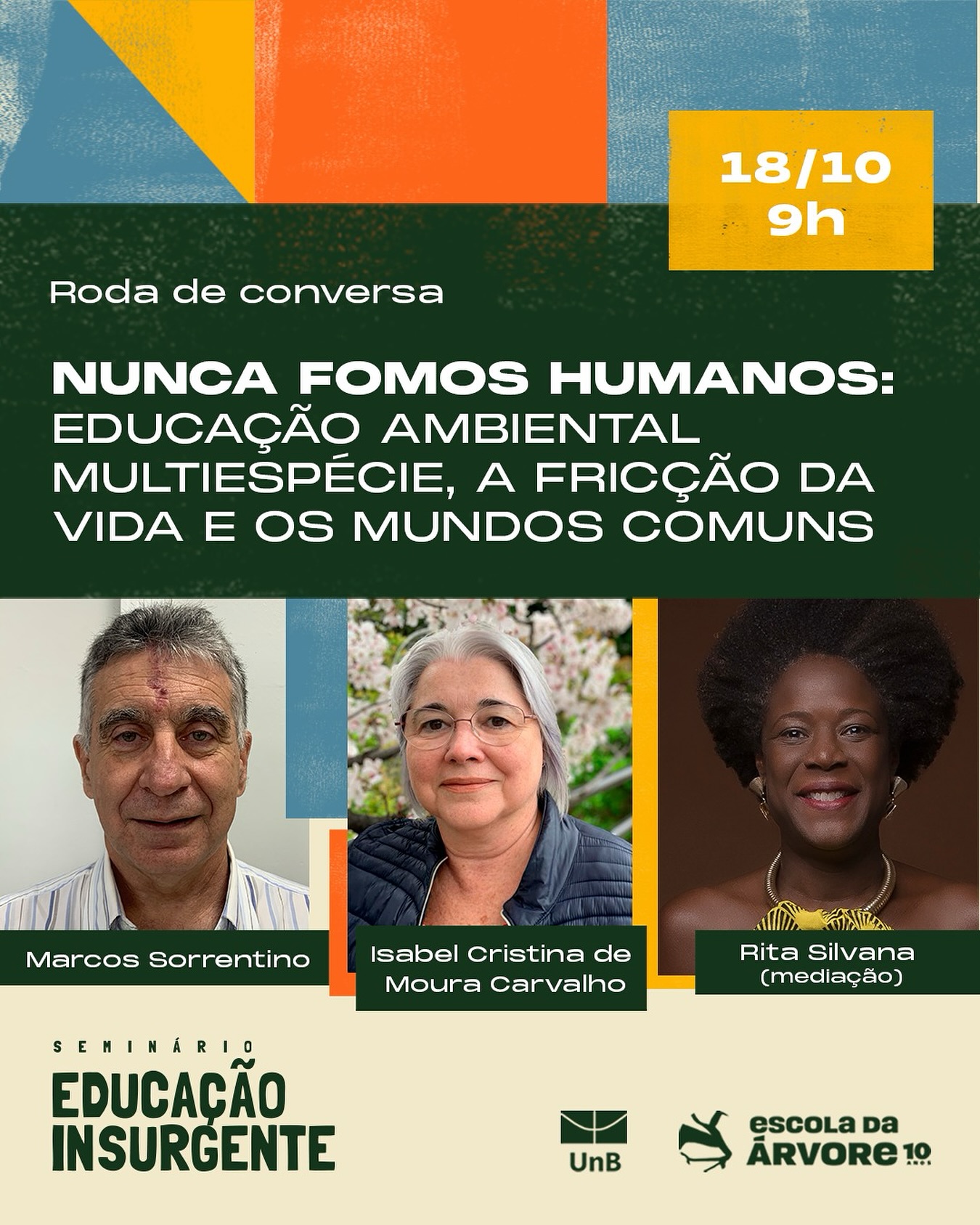 Essa conversa é urgente e precisa de muitos de nós.
Não temos mais como adiar a construção de um ambiente escolar que ultrapasse a visão do meio ambiente como um espaço desassociado do ser humano.
Quando assistimos homens aproveitando um PL que ataca em definitivo garantias de preservação ambiental, percebemos que estes viraram adultos sem uma lição básica, que deveria ter sido aprendida na escola: SOMOS NATUREZA.
É sobre isso e mais um pouco que te convidamos a conversar nesse encontro do Seminário Educação Insurgente.
📍 Brasília/DF
📆 15 a 18 de outubro de 2025
🎟️ Inscrições pelo site: https://www.escoladarvore.com.br/educacao-insurgente
(link na bio)