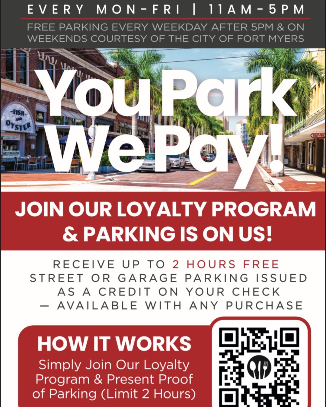 🚗 Attention Fort Myers: You Park — We Pay! 🚗
Join our Downtown Diners Club loyalty program and enjoy up to 2 hours of FREE parking—on us!
Here’s how:
📍 Show proof of street or garage parking
🍽 Dine at any of our four participating locations
🕚 Join us Monday–Friday, 11am–5pm
💳 Get up to 2 hours credited to your check with any purchase!
🧾 Simply scan the QR code or click the link below to join the loyalty program and receive credit on your check today!
.
.
.
.
#FreeParking #DowntownFortMyers #IzzysFishAndOyster #CaponesCoalFiredPizza #CabosCantina #TheLodge
Deal valid with proof of parking. $3 maximum credit.