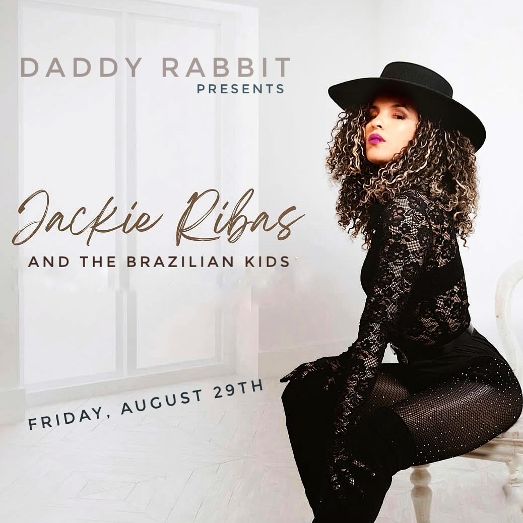 Jackie returns on August 29th to the Daddy Rabbit. Not to miss!