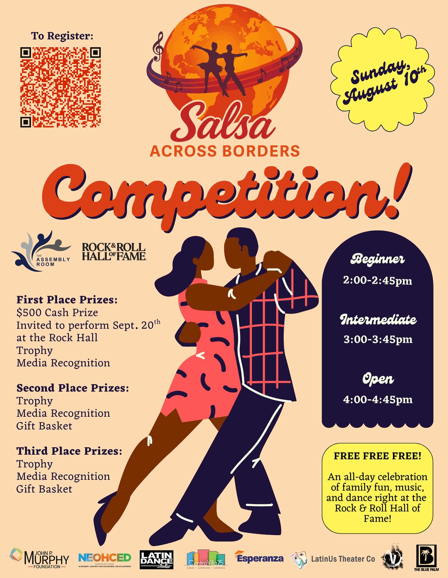 We’re calling dancers of all levels, beginner, intermediate, and open, to be part of something powerful. The Salsa Across Borders Competition is more than a dance-off. It’s a celebration of rhythm, heritage, and unity at the Rock & Roll Hall of Fame on Sunday, August 10.
First Place winners in each category receive:
- $500 Cash Prize
- Media Recognition
- Trophy
- AND the opportunity to perform LIVE on Sept. 20 at the Rock Hall during the Hispanic Heritage Month celebrations!
Second Place winners receive:
- Trophy
- Curated prize basket from our amazing community sponsors
- Media Recognition
Third Place winners receive:
- Trophy
- Curated prize basket from our amazing community sponsors
- Media Recognition
🎟 FREE to enter: just scan (or tap) the QR code or register via the link in bio.
#SalsaAcrossBorders #CommunityThroughCulture #DanceForUnity #ClevelandEvents #HispanicHeritageMonth #RockHall #LatinDanceCLE #SalsaLife #AssemblyRoom