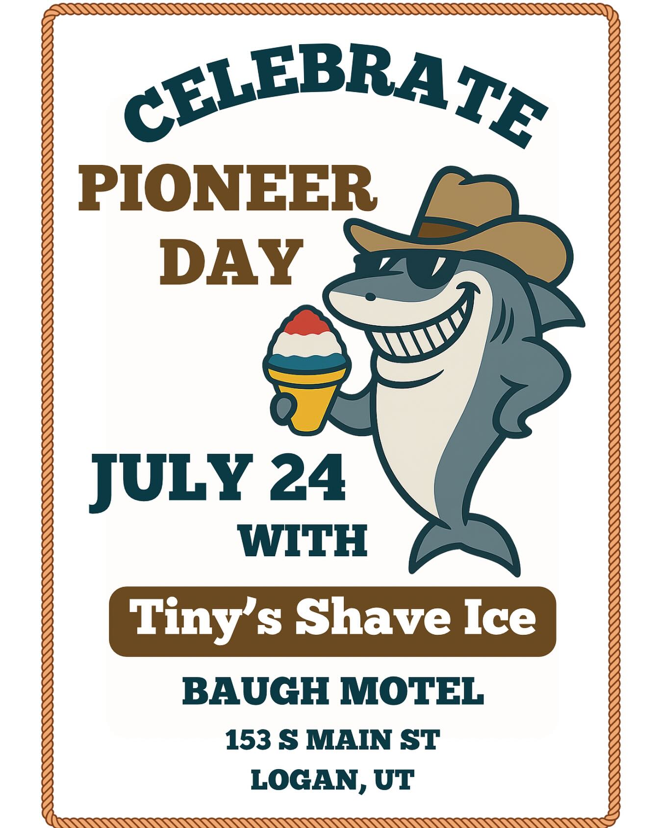 🤠 CELEBRATE PIONEER DAY with Tiny’s! 🍧
We’re saddling up at the Baugh Motel on July 24th with cool treats, fun vibes, and of course—gummy sharks on top 🦈💙
Bring the whole crew and beat the heat the pioneer way… with SWEET, COLORFUL SHAVE ICE!
See ya there, trailblazers! ✨
📍Baugh Motel • July 24
#TinysShaveIce #PioneerDayParty #UtahFun #ShaveIceCelebration #GiddyUpAndCoolDown #FamilyFun #BrainFreezeWestward